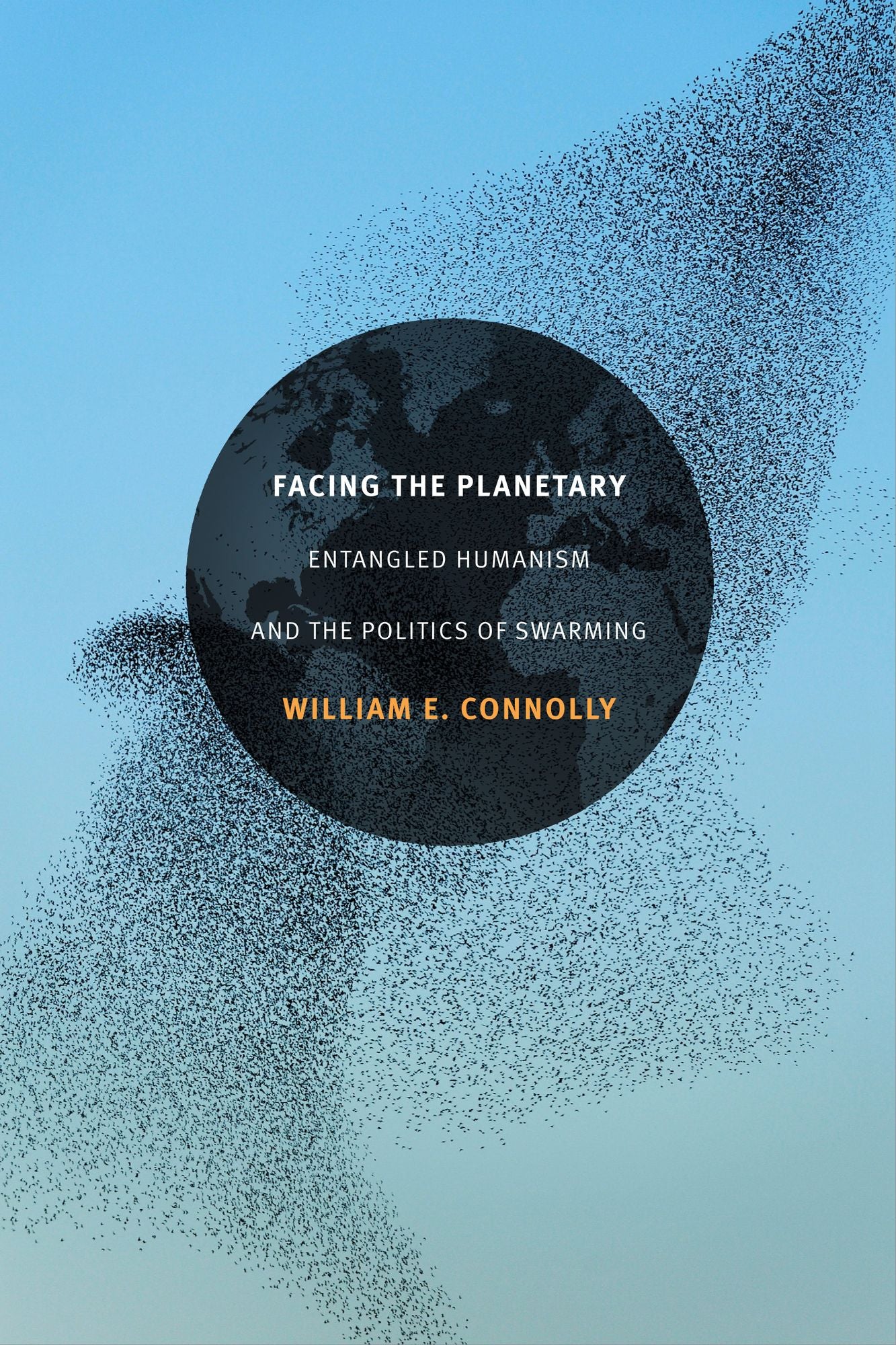 TEST1 Facing the Planetary: Entangled Humanism and the Politics of Swarming