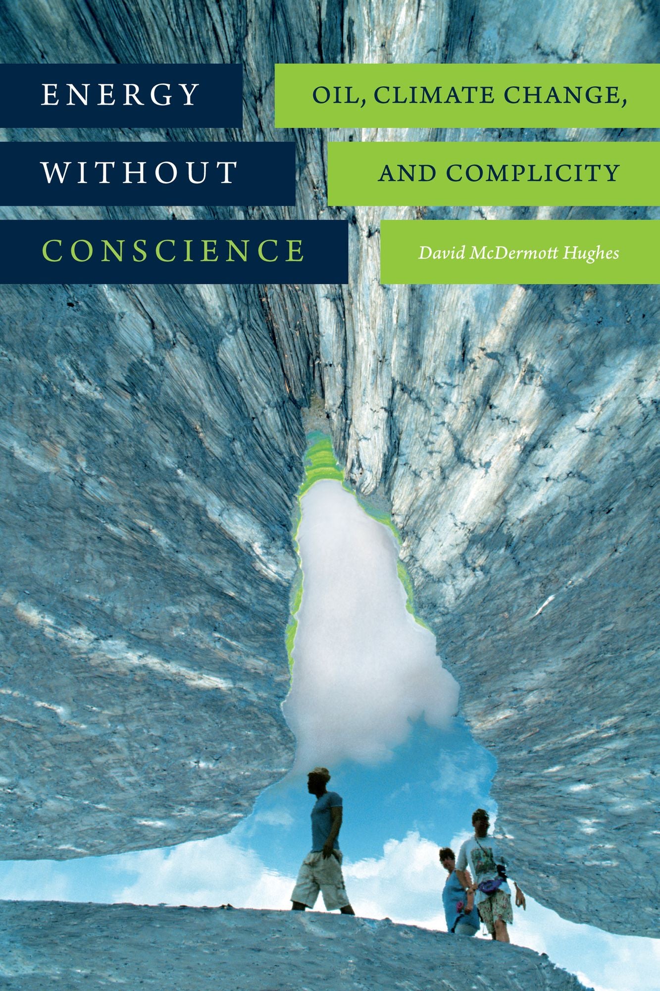 TEST1 Energy without Conscience: Oil, Climate Change, and Complicity