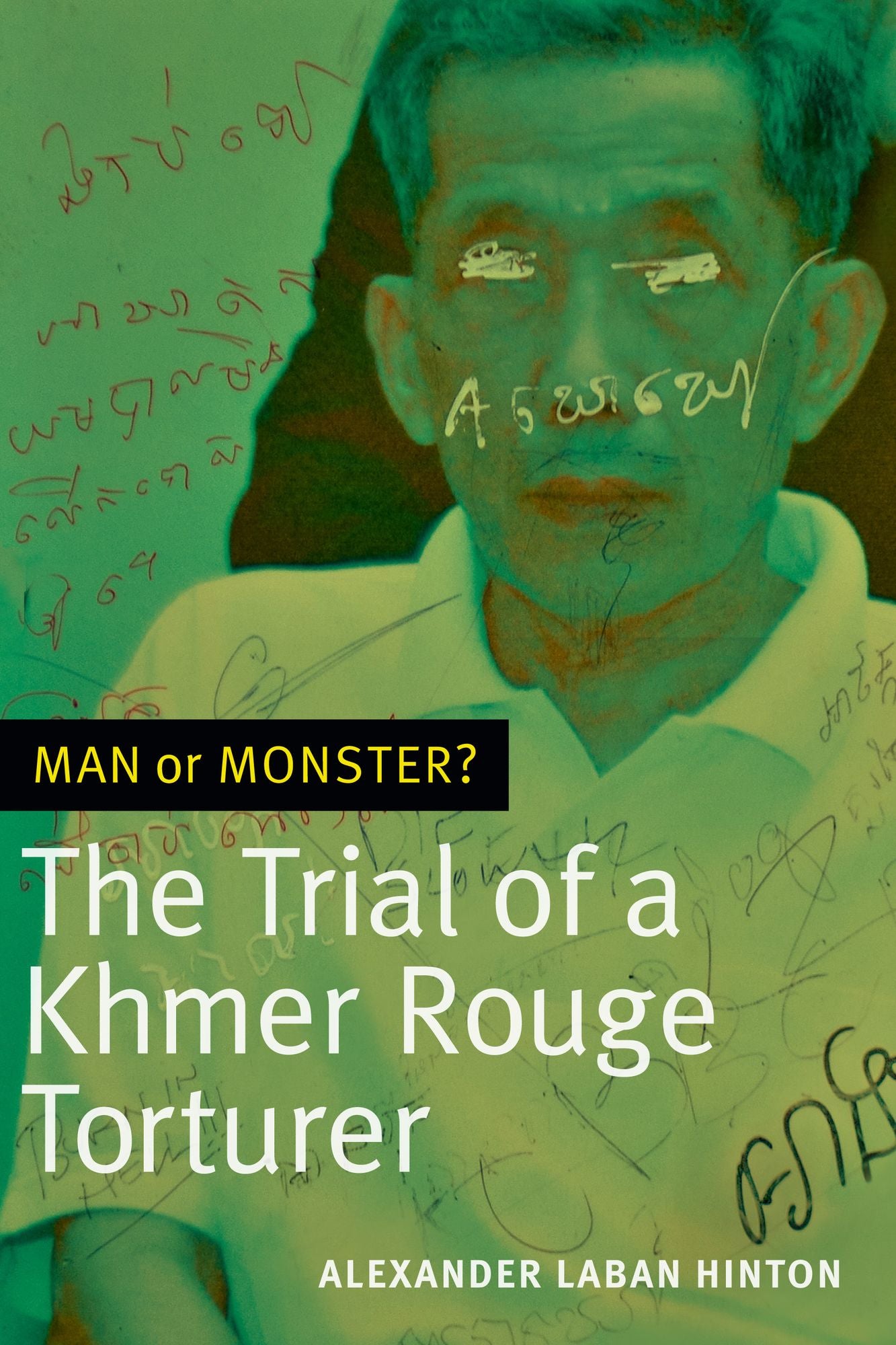 TEST1 Man or Monster?: The Trial of a Khmer Rouge Torturer