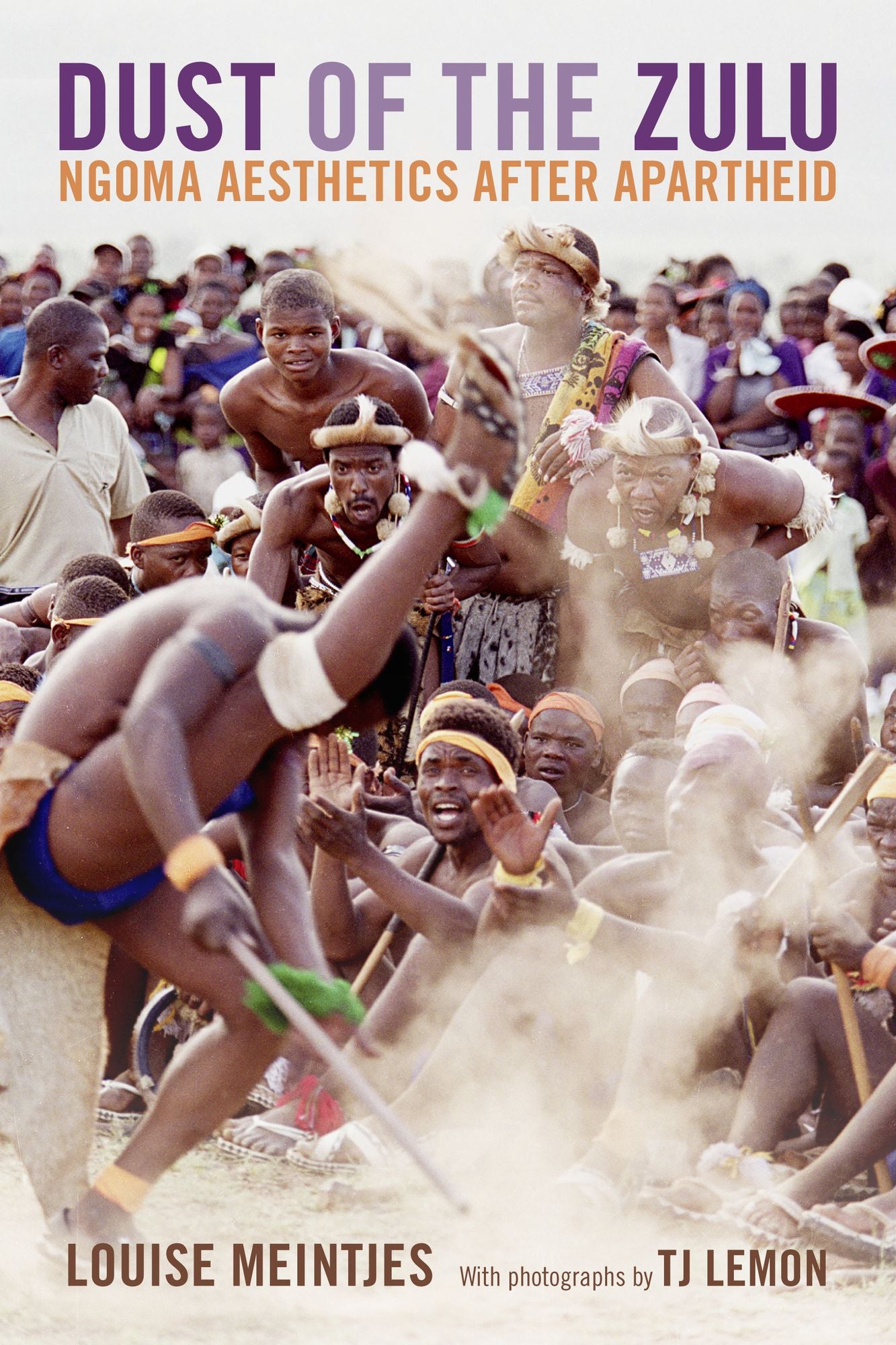 TEST1 Dust of the Zulu: Ngoma Aesthetics after Apartheid