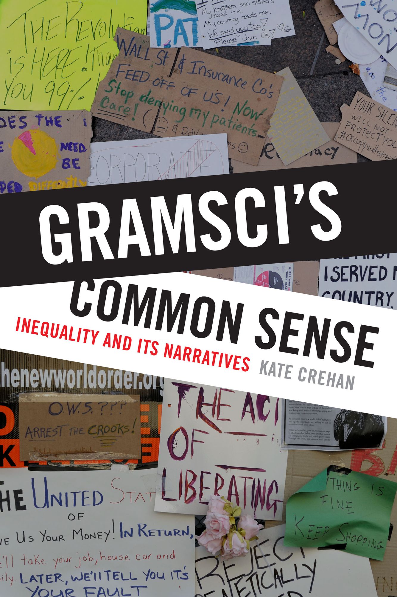 TEST1 Gramsci's Common Sense: Inequality and Its Narratives
