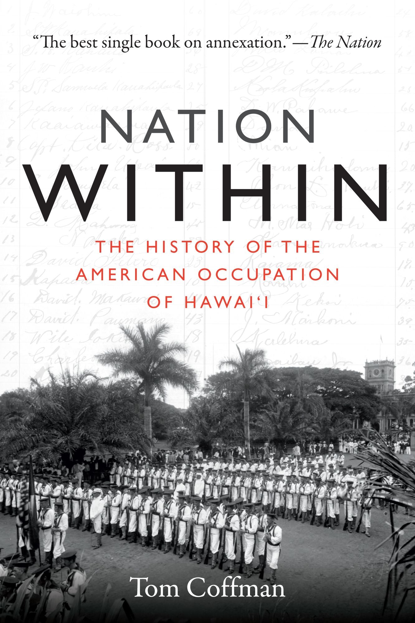 TEST1 Nation Within: The History of the American Occupation of Hawai'i