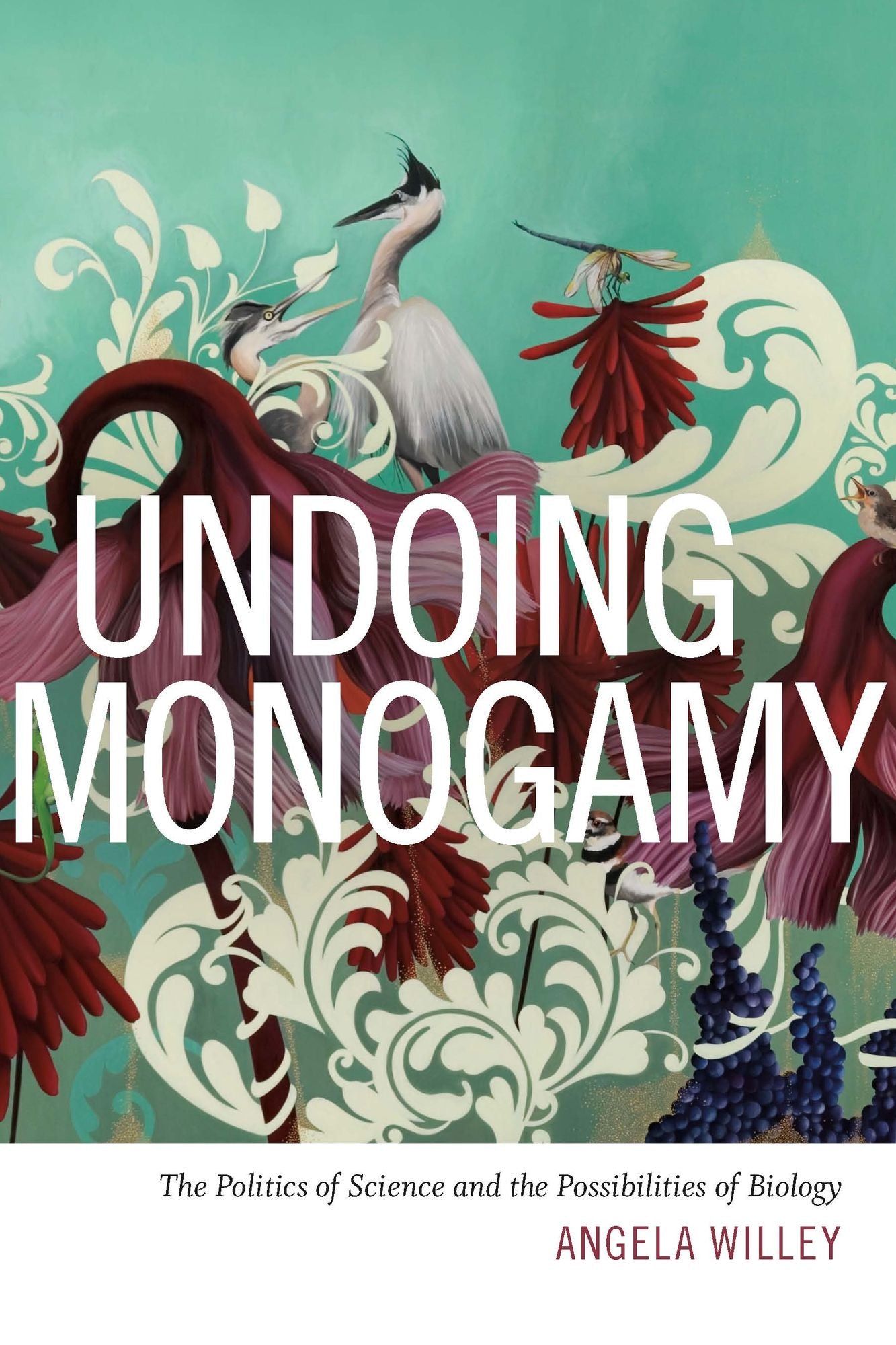 TEST1 Undoing Monogamy: The Politics of Science and the Possibilities of Biology