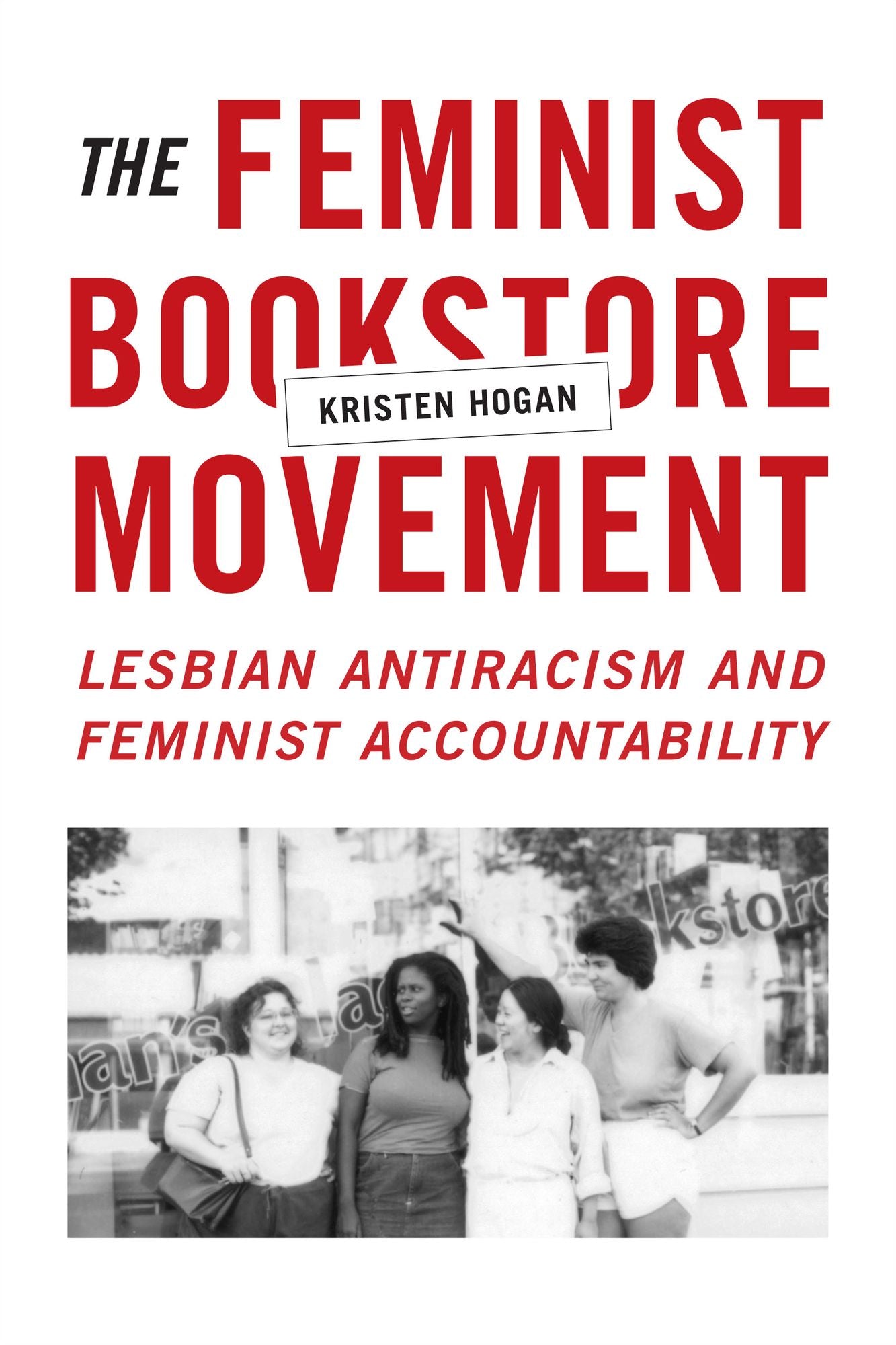 TEST1 The Feminist Bookstore Movement: Lesbian Antiracism and Feminist Accountability