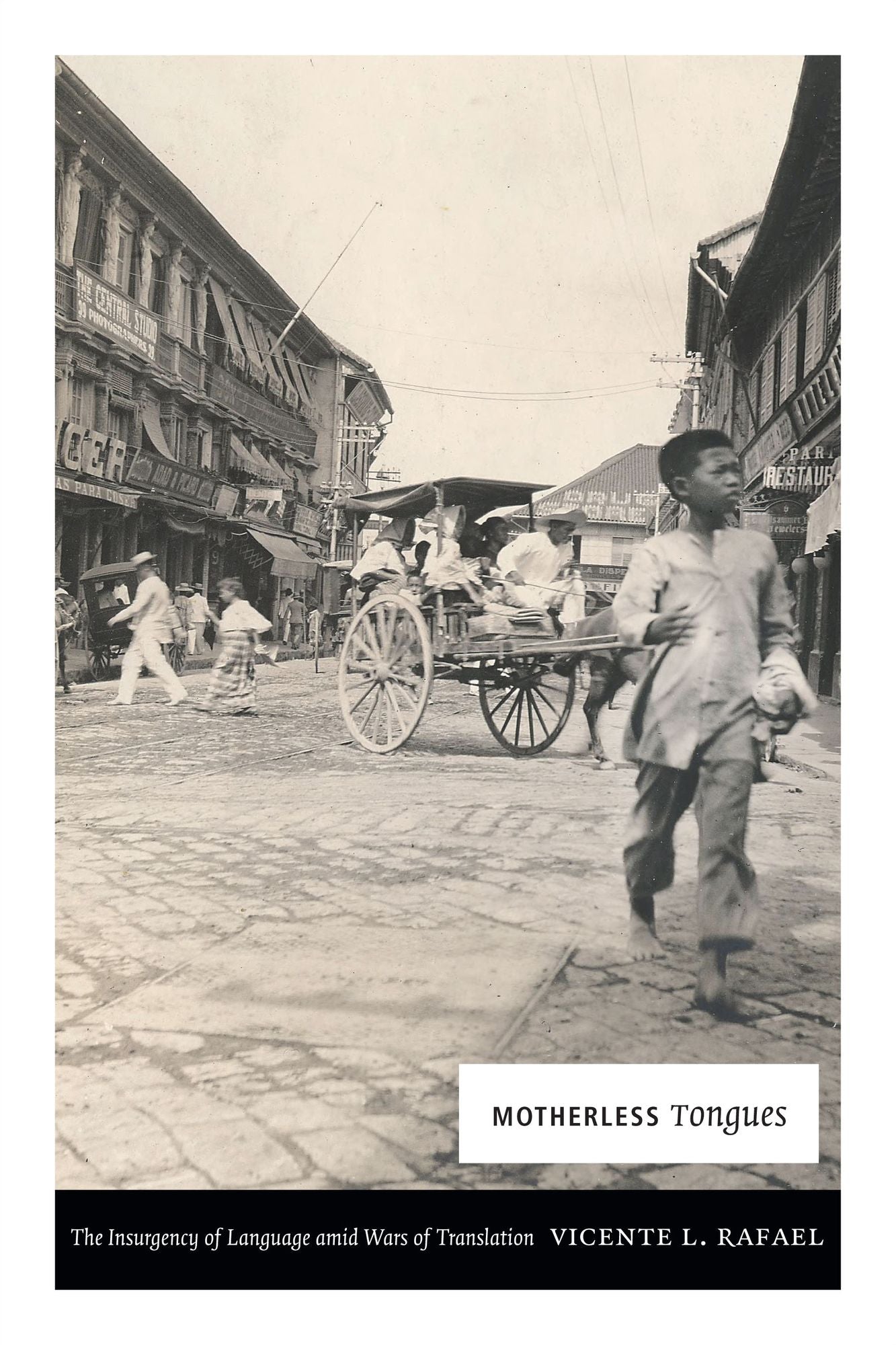 TEST1 Motherless Tongues: The Insurgency of Language amid Wars of Translation