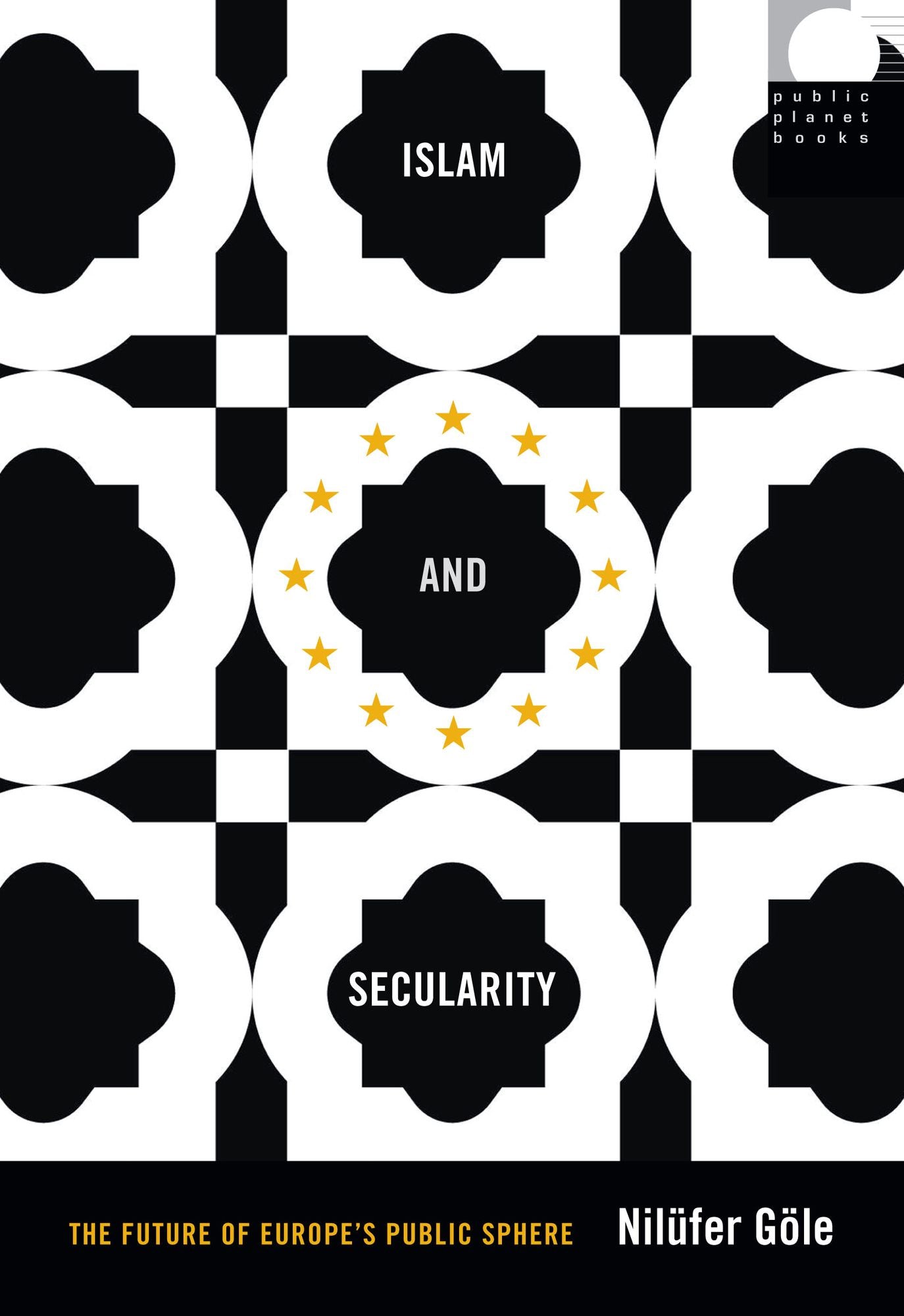 TEST1 Islam and Secularity: The Future of Europe's Public Sphere
