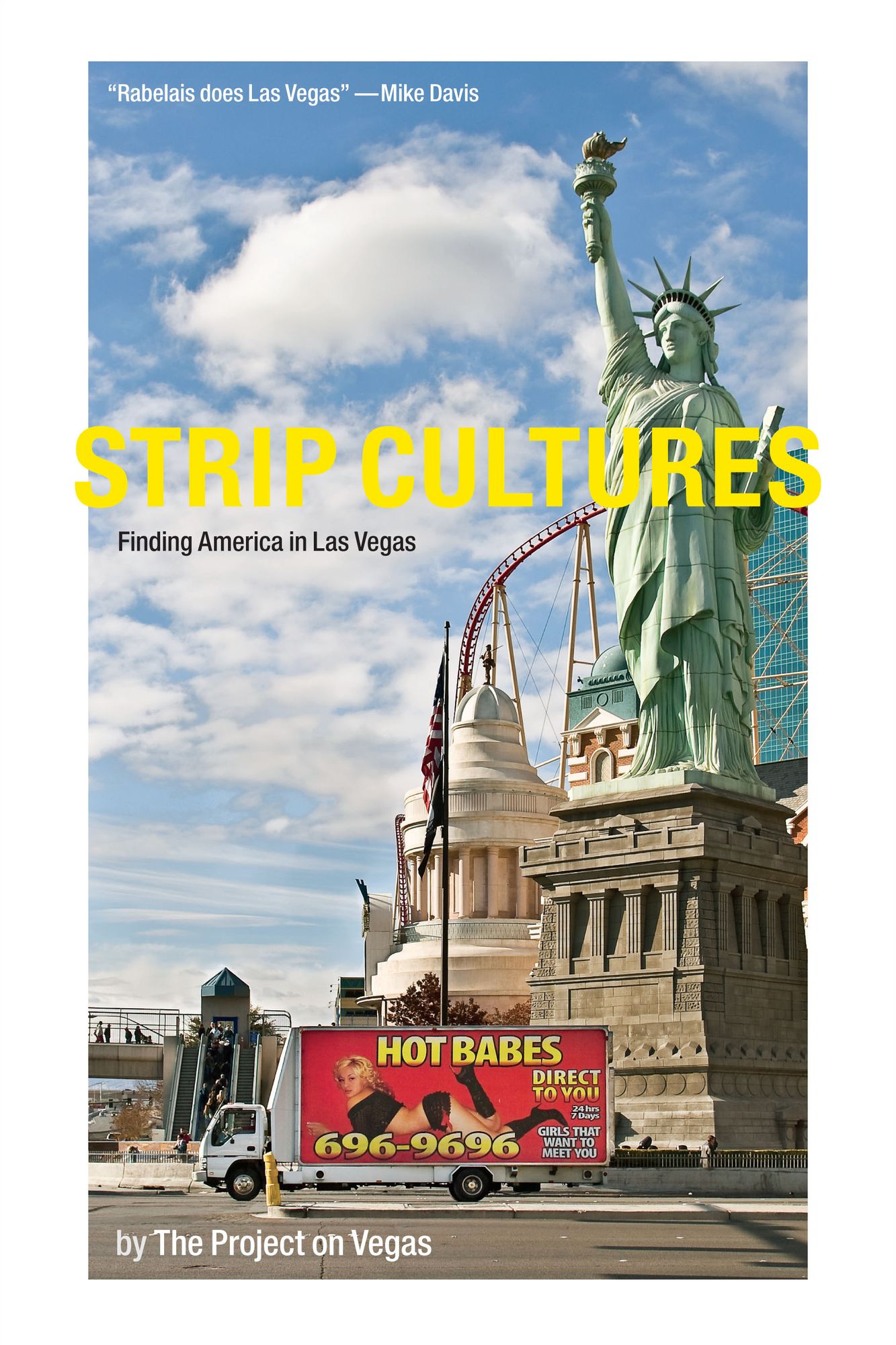 TEST1 Strip Cultures: Finding America in Las Vegas