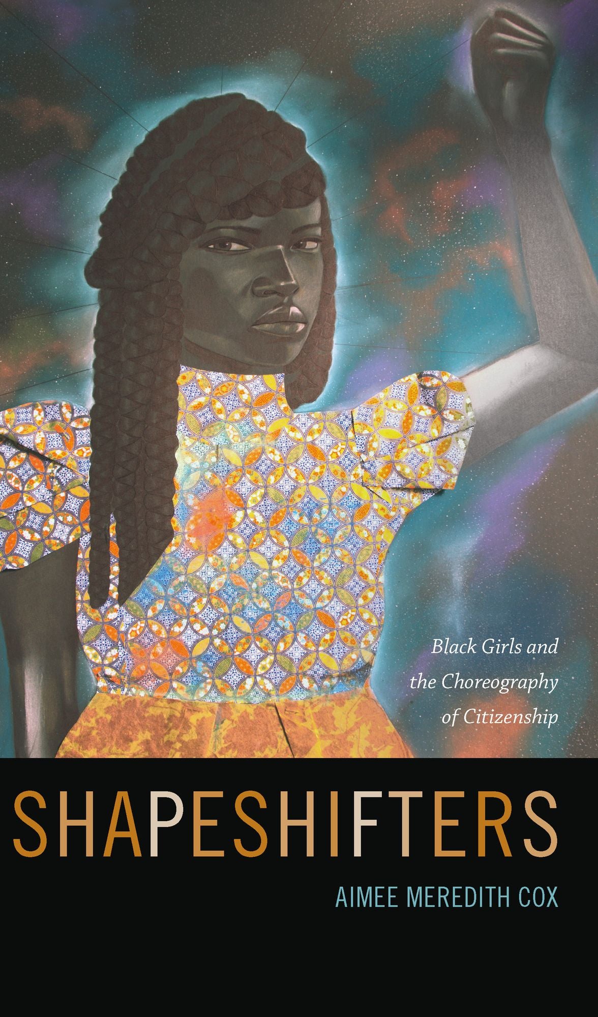 TEST1 Shapeshifters: Black Girls and the Choreography of Citizenship
