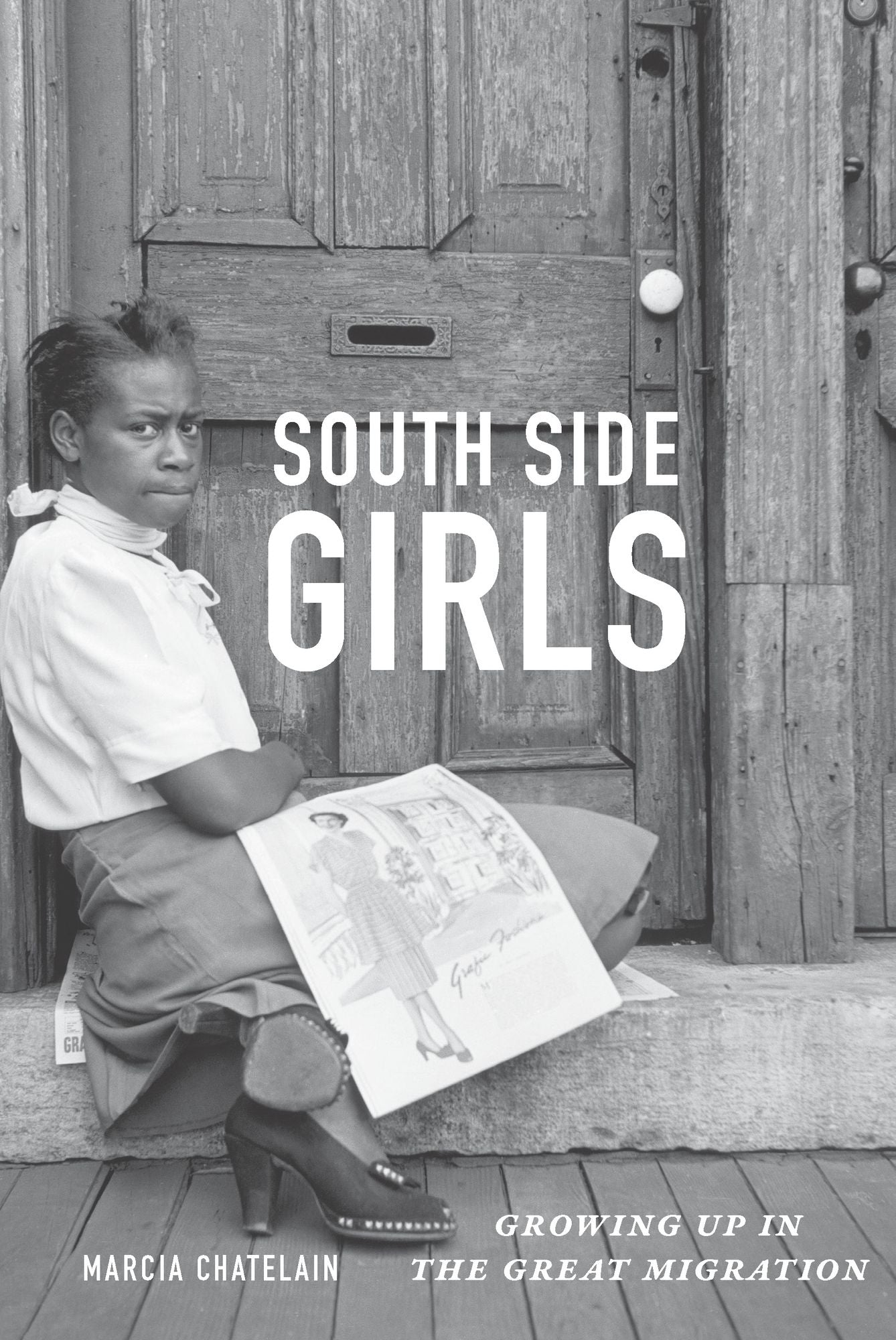 TEST1 South Side Girls: Growing Up in the Great Migration