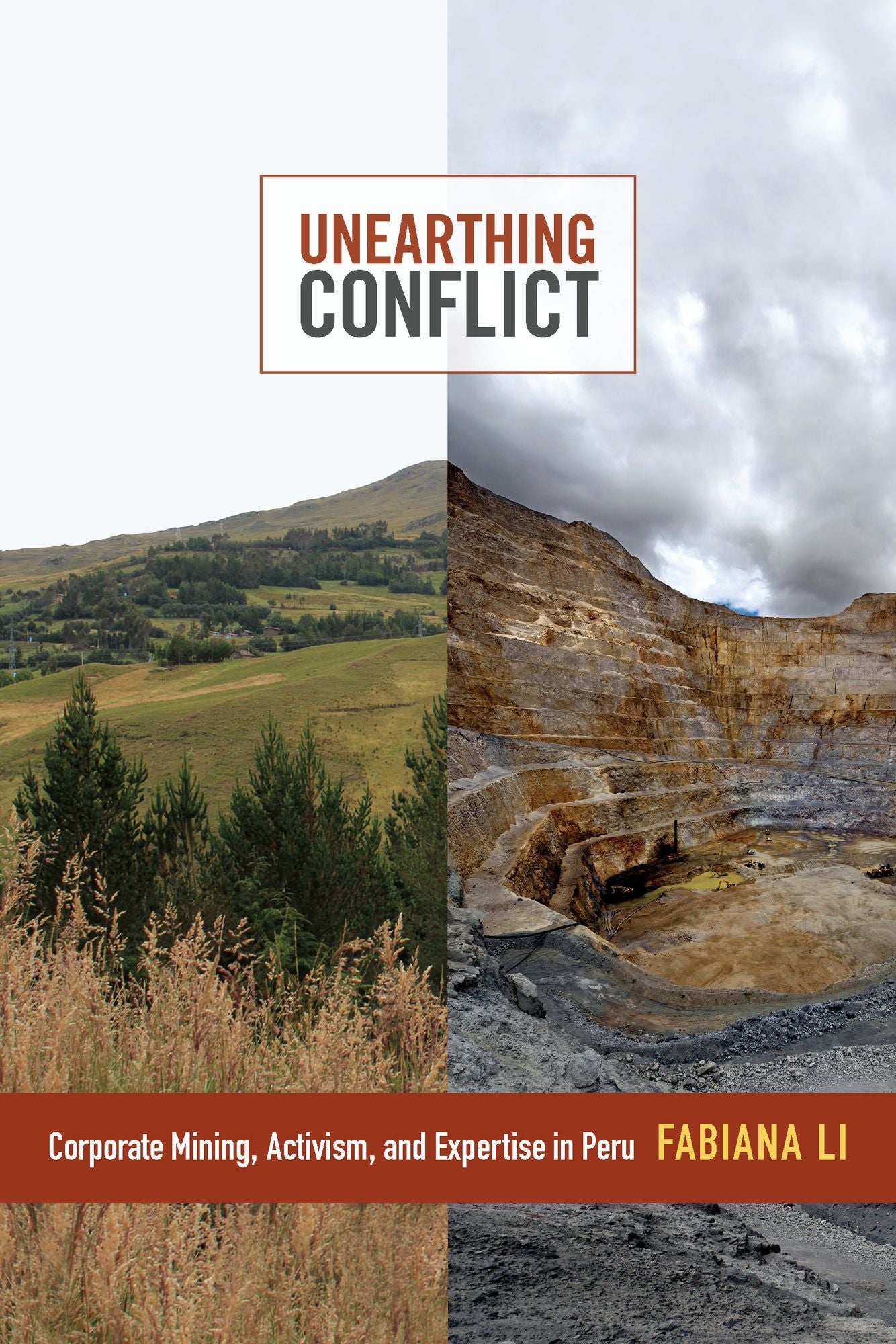 TEST1 Unearthing Conflict: Corporate Mining, Activism, and Expertise in Peru