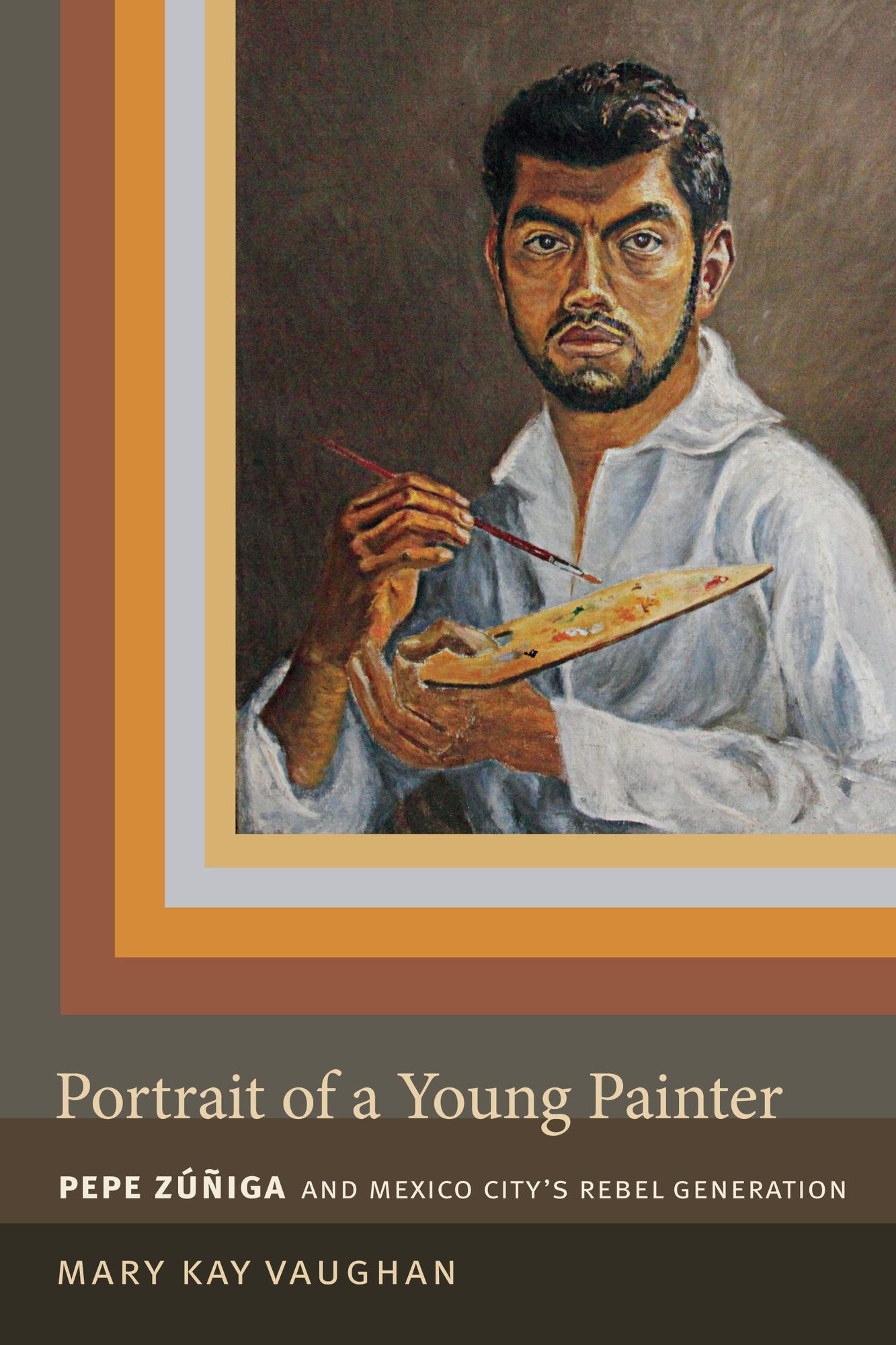 TEST1 Portrait of a Young Painter: Pepe Zúñiga and Mexico City's Rebel Generation