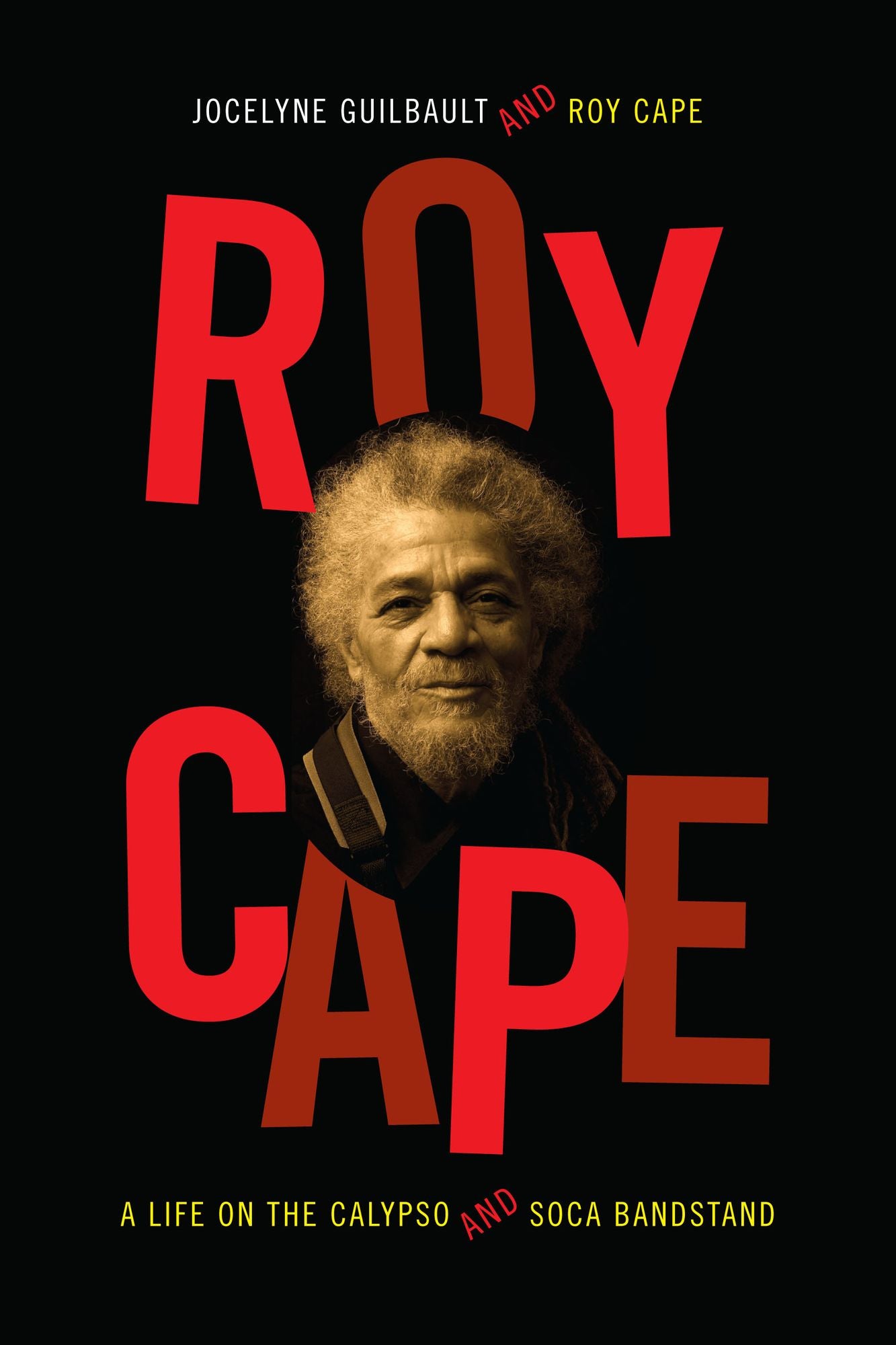 TEST1 Roy Cape: A Life on the Calypso and Soca Bandstand