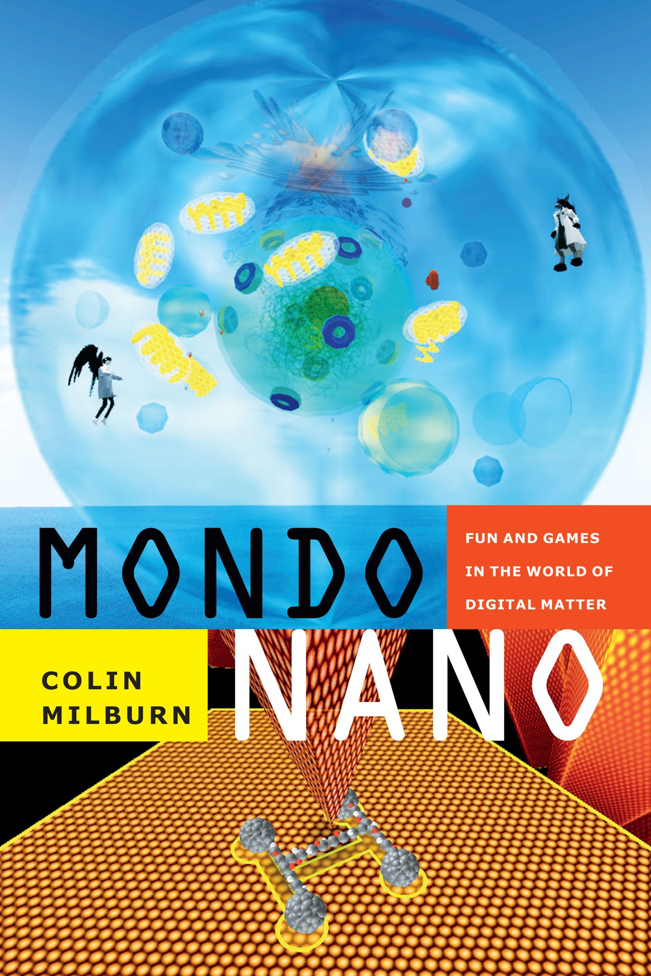 TEST1 Mondo Nano: Fun and Games in the World of Digital Matter