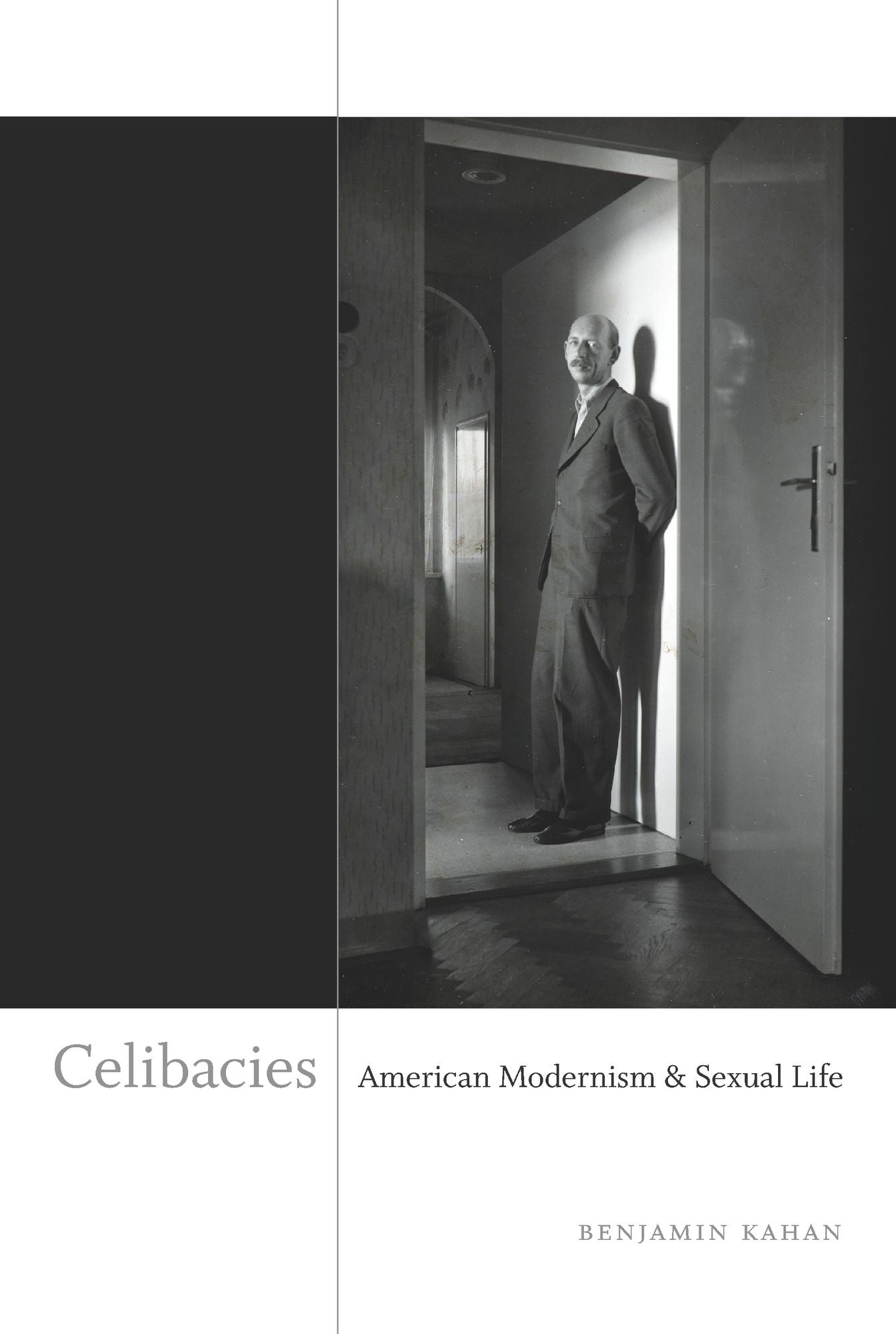 TEST1 Celibacies: American Modernism and Sexual Life