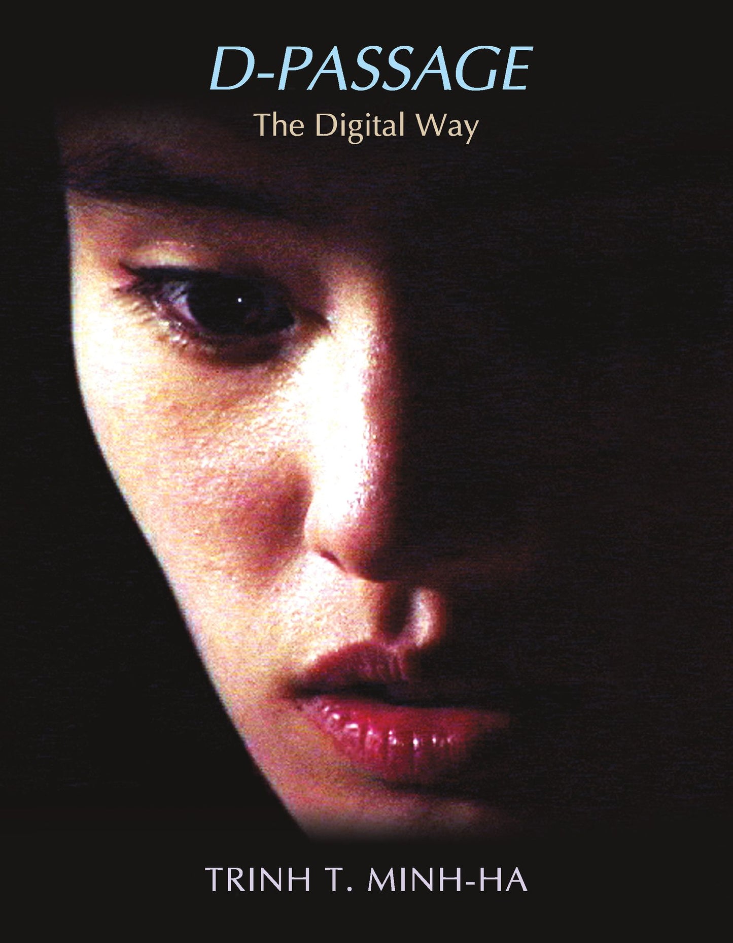 TEST1 D-Passage: The Digital Way