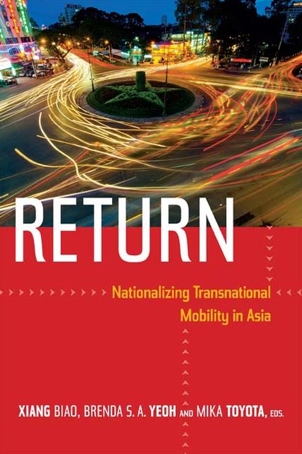 TEST1 Return: Nationalizing Transnational Mobility in Asia