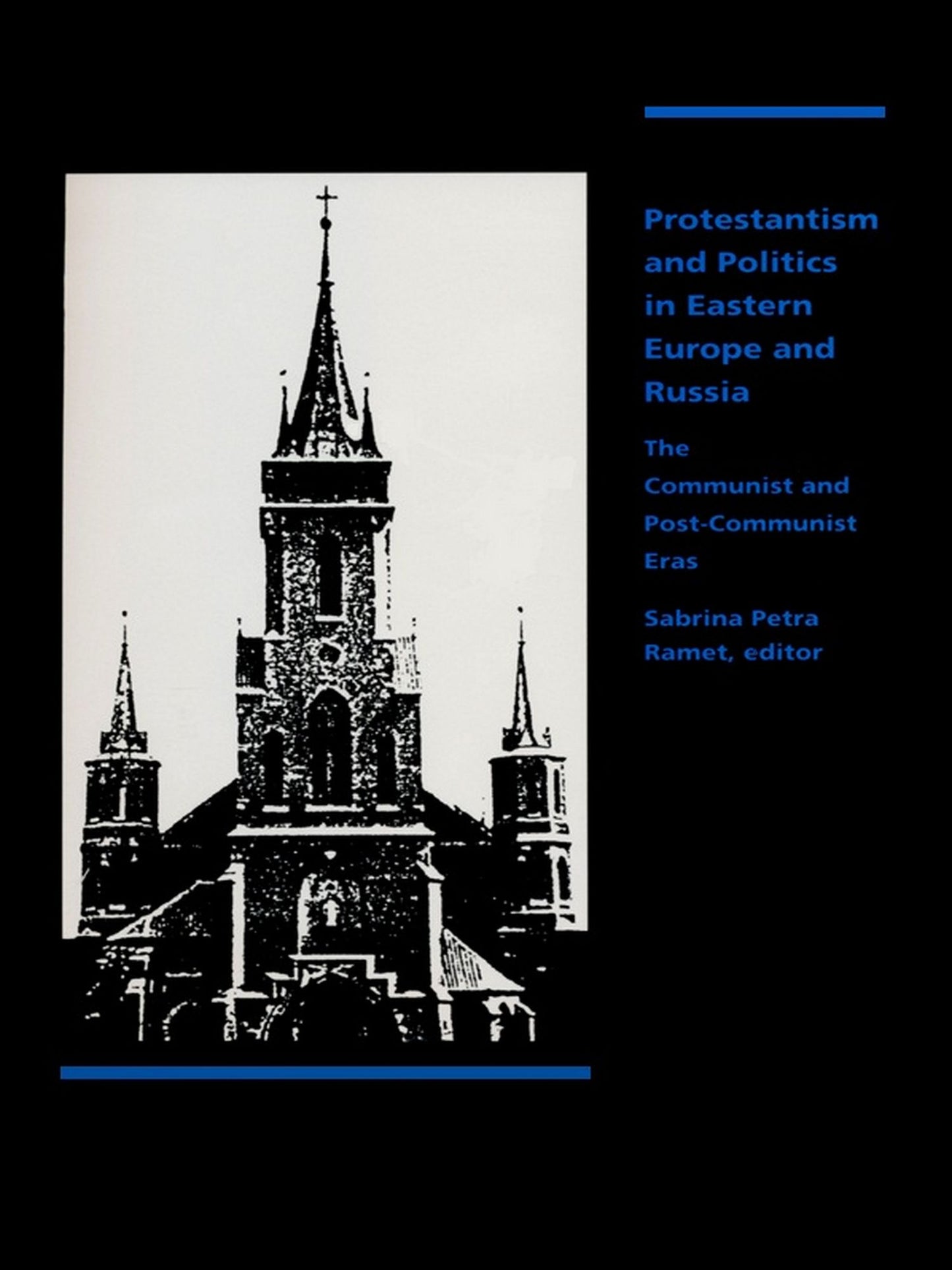 TEST1 Protestantism and Politics in Eastern Europe and Russia: The Communist and Post-Communist Eras