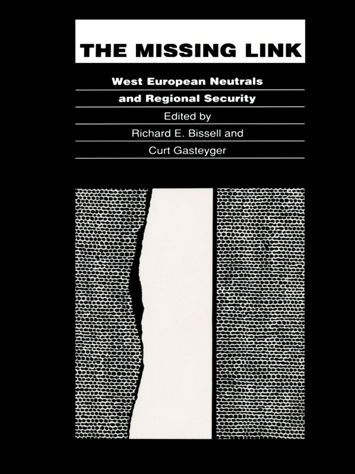 TEST1 The Missing Link: West European Neutrals and Regional Security