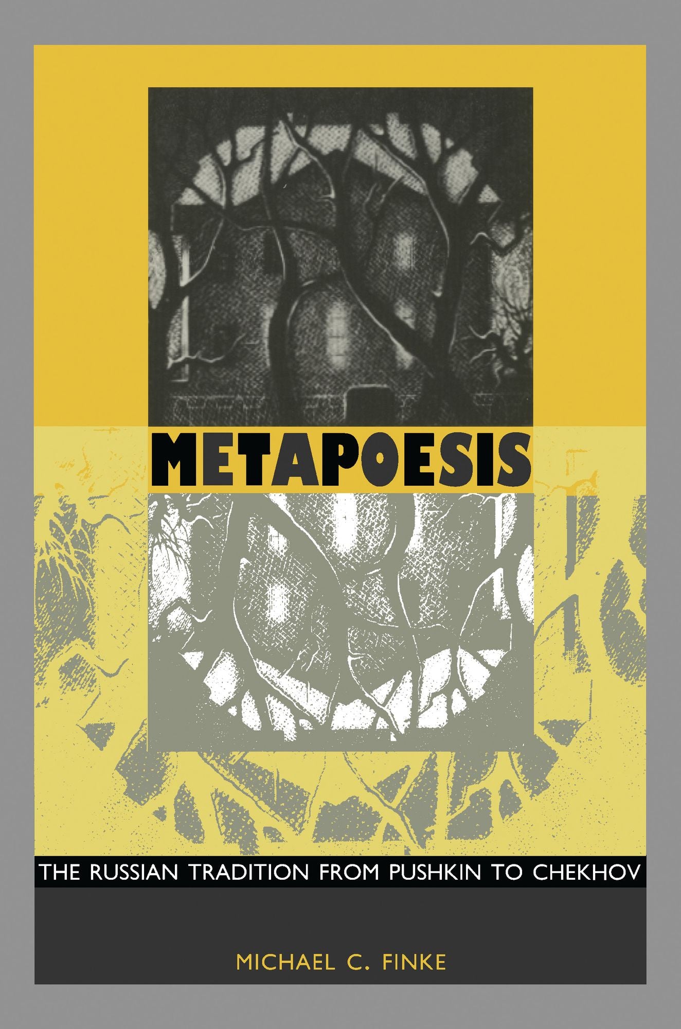 TEST1 Metapoesis: The Russian Tradition from Pushkin to Chekhov