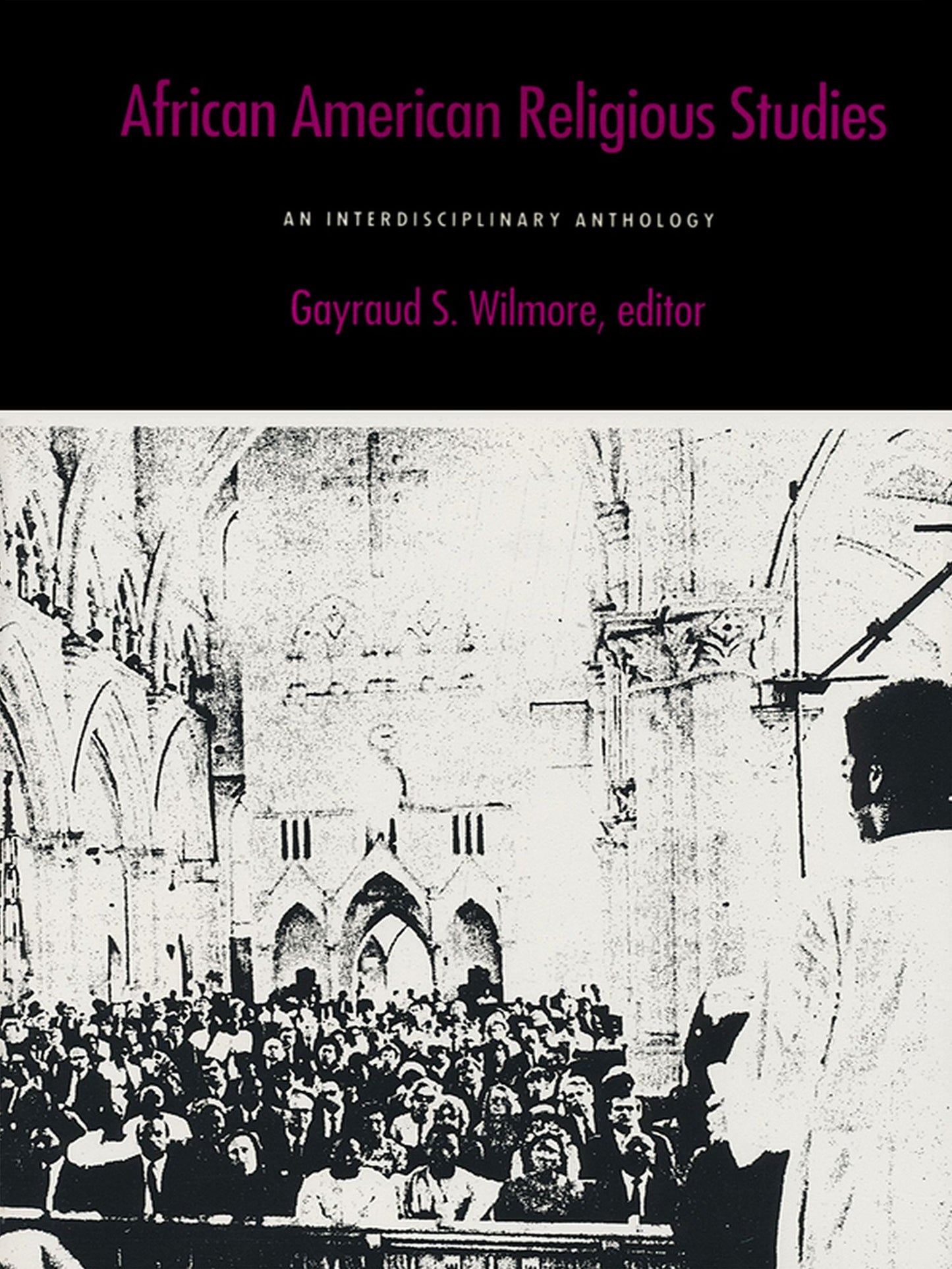 African American Religious Studies: An Interdisciplinary Anthology