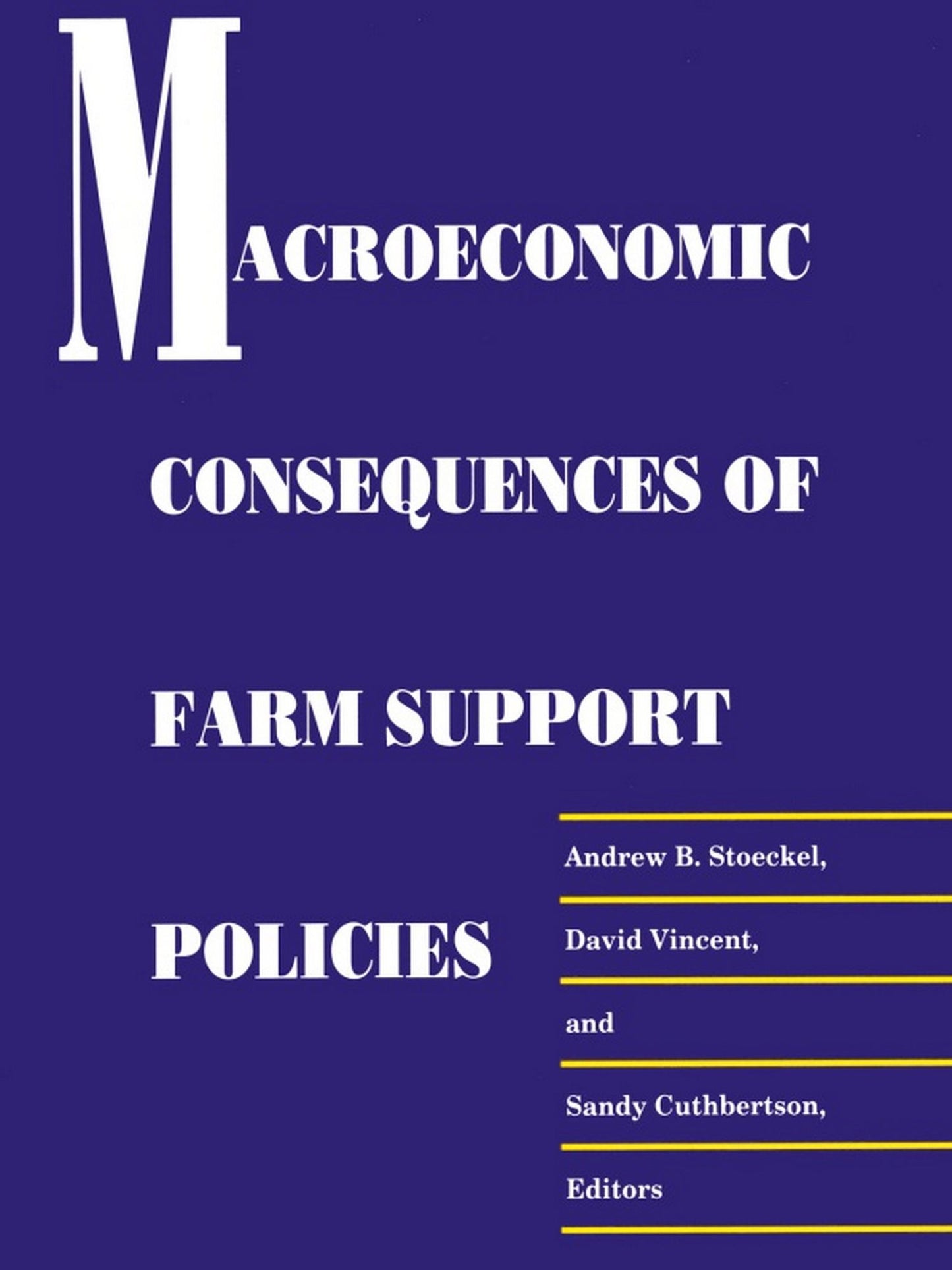 TEST1 Macroeconomic Consequences of Farm Support Policies