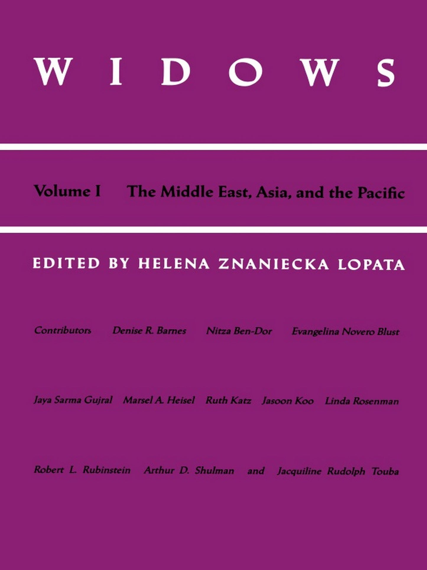 TEST1 Widows: Vol. I: The Middle East, Asia, and the Pacific