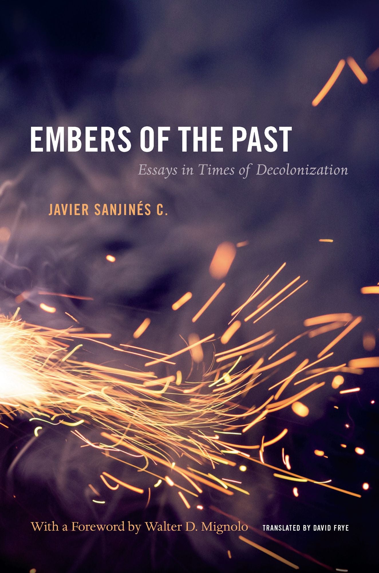 TEST1 Embers of the Past: Essays in Times of Decolonization
