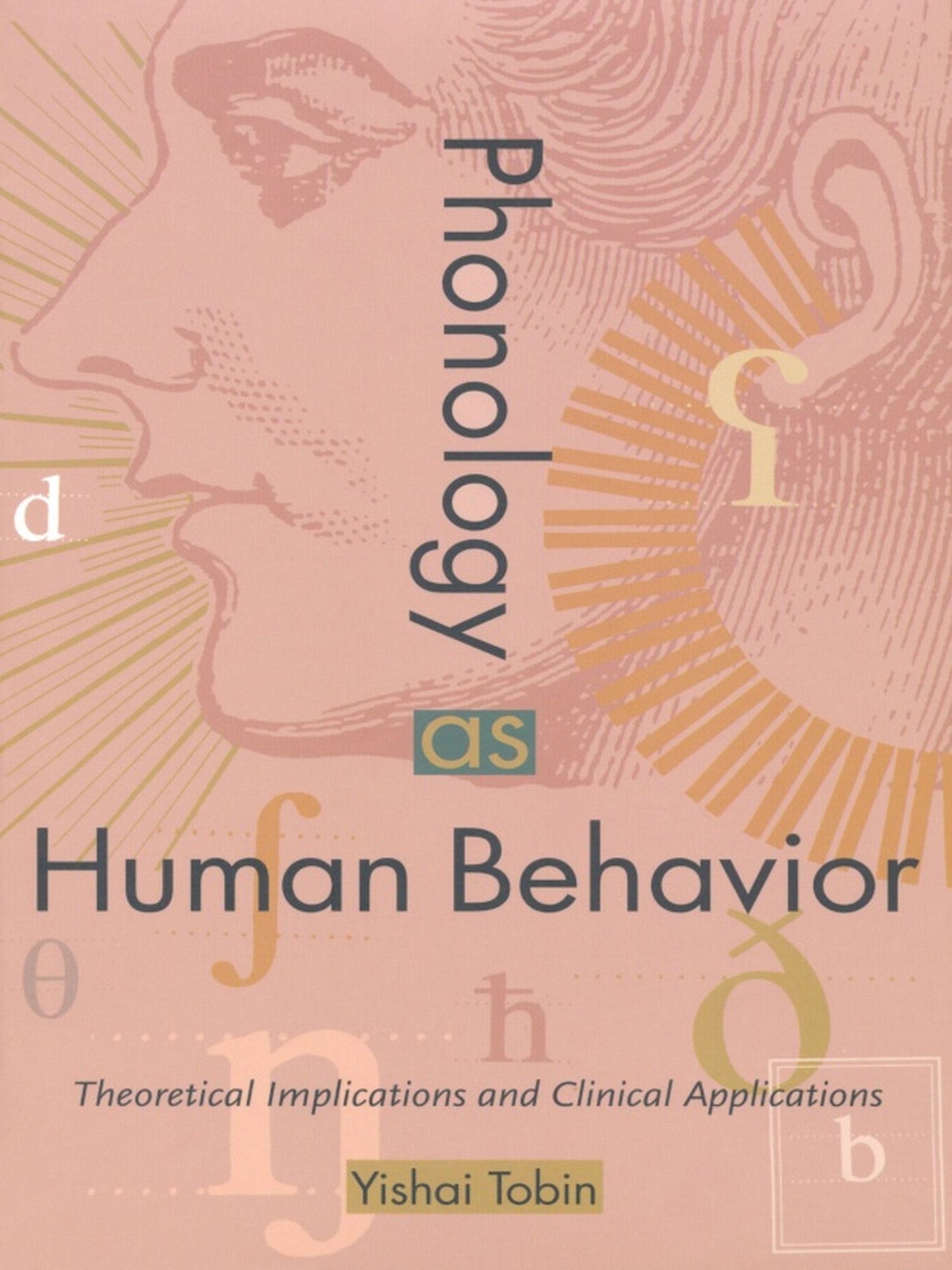 TEST1 Phonology as Human Behavior: Theoretical Implications and Clinical Applications