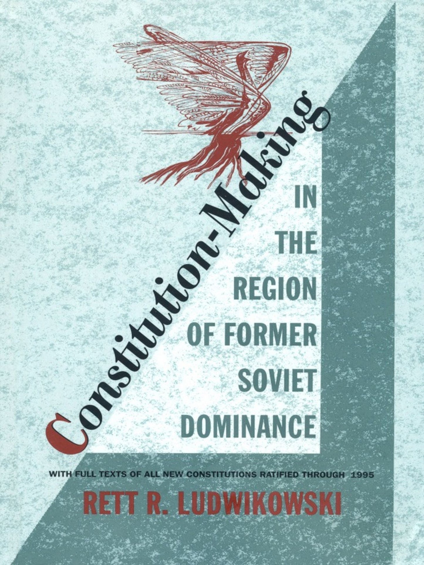 TEST1 Constitution-Making in the Region of Former Soviet Dominance