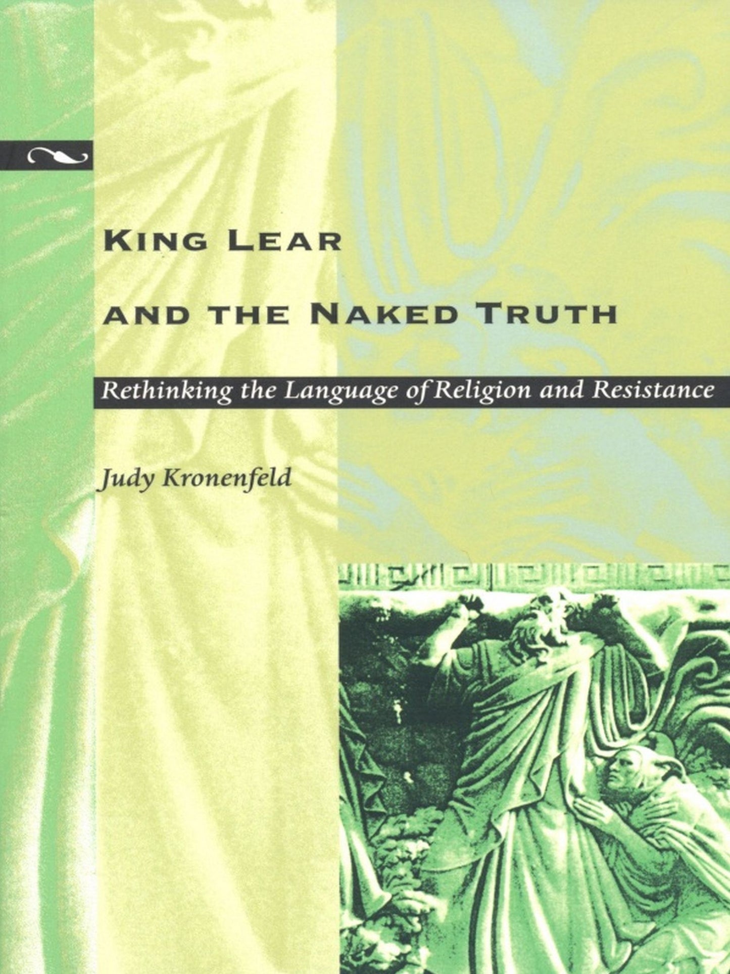 TEST1 King Lear and the Naked Truth: Rethinking the Language of Religion and Resistance