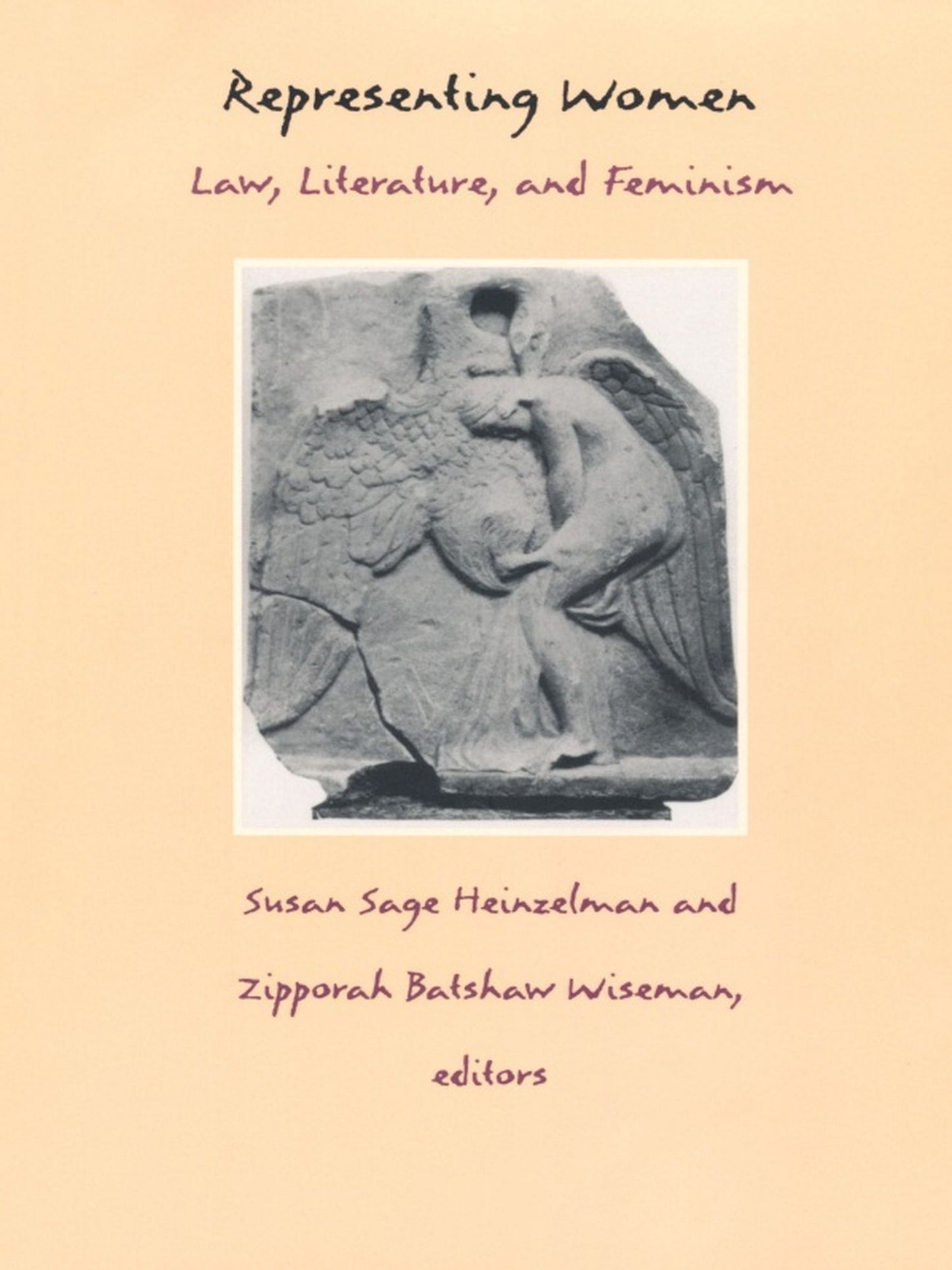 Representing Women: Law, Literature, and Feminism