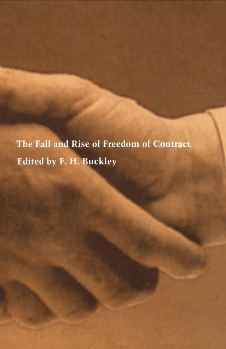 TEST1 The Fall and Rise of Freedom of Contract