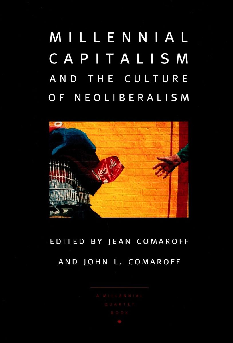 TEST1 Millennial Capitalism and the Culture of Neoliberalism