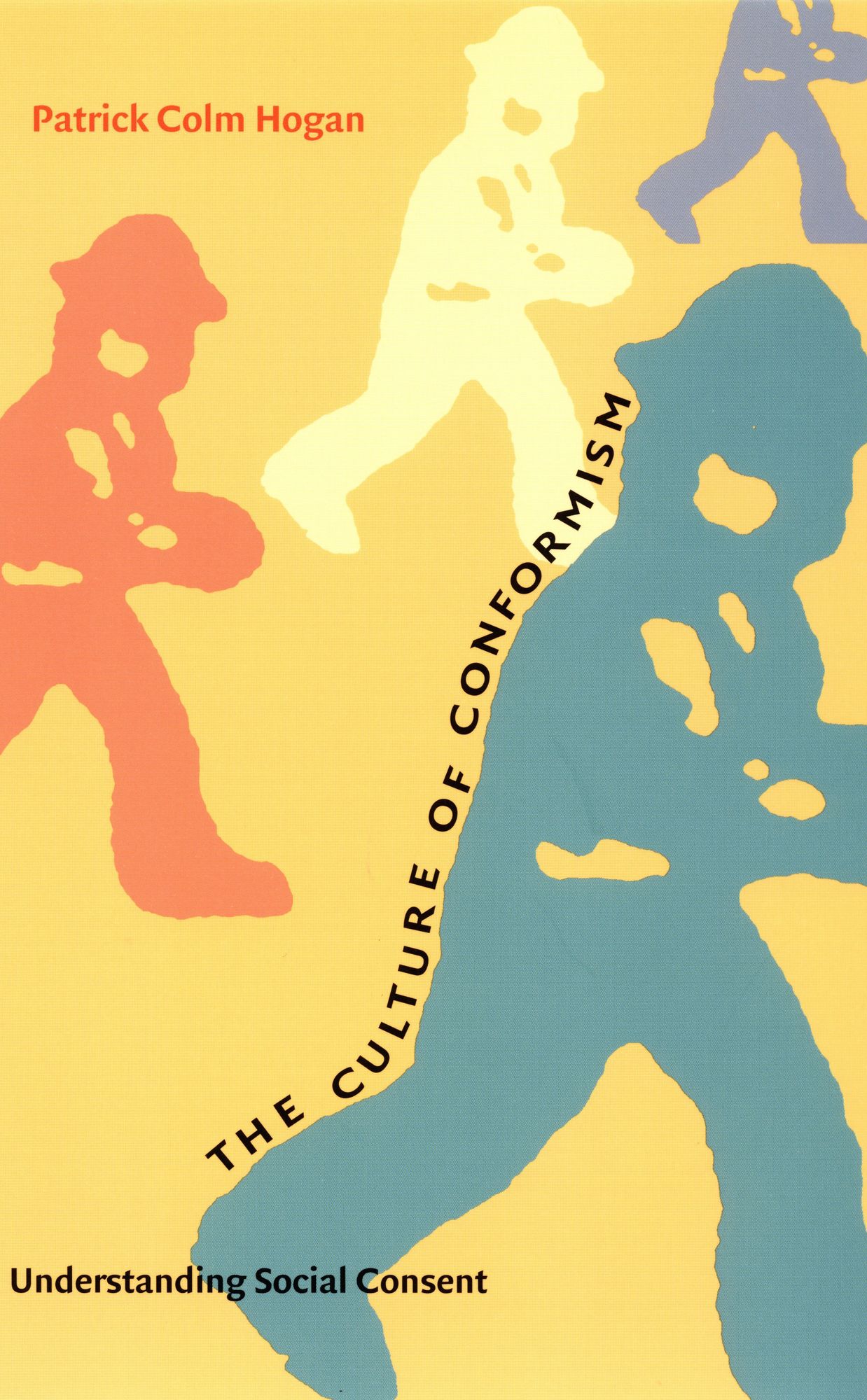 TEST1 The Culture of Conformism: Understanding Social Consent