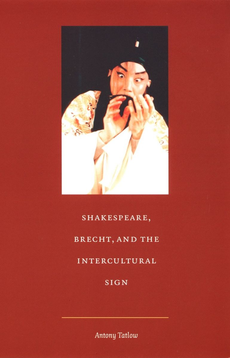 TEST1 Shakespeare, Brecht, and the Intercultural Sign