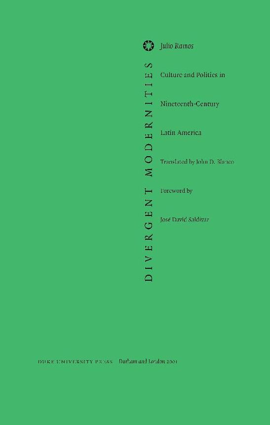 TEST1 Divergent Modernities: Culture and Politics in Nineteenth-Century Latin America