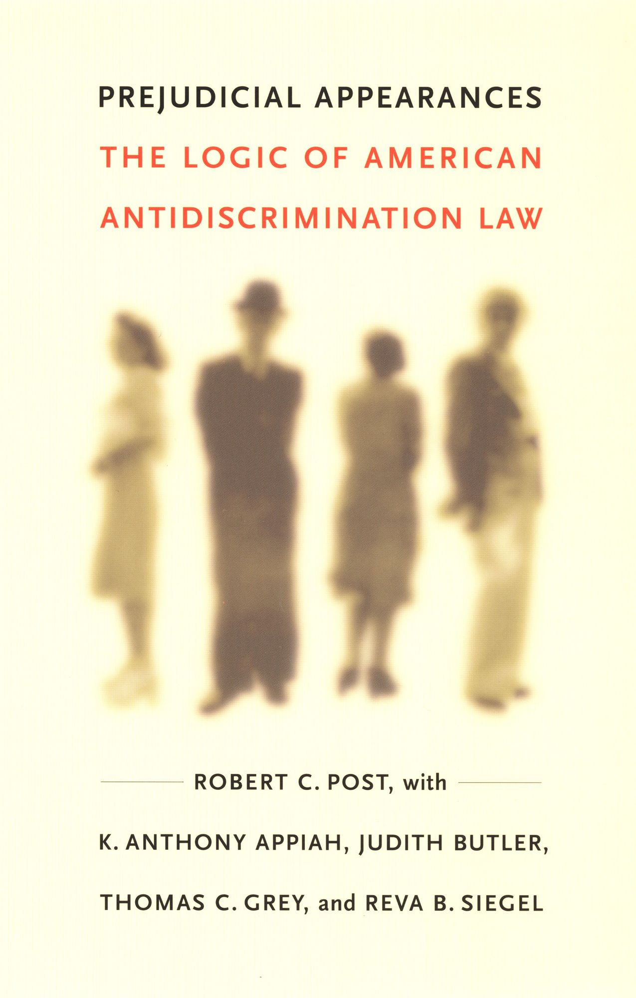 TEST1 Prejudicial Appearances: The Logic of American Antidiscrimination Law