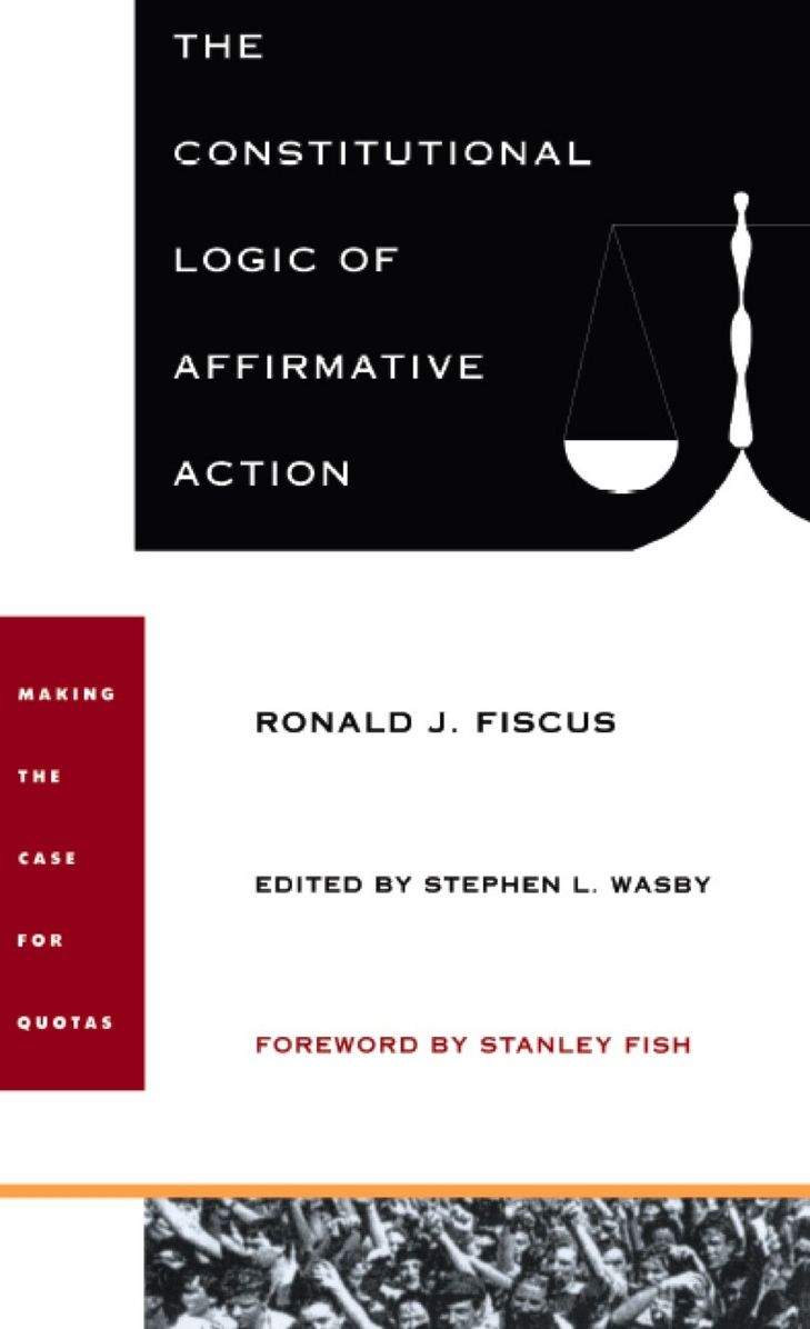TEST1 The Constitutional Logic of Affirmative Action