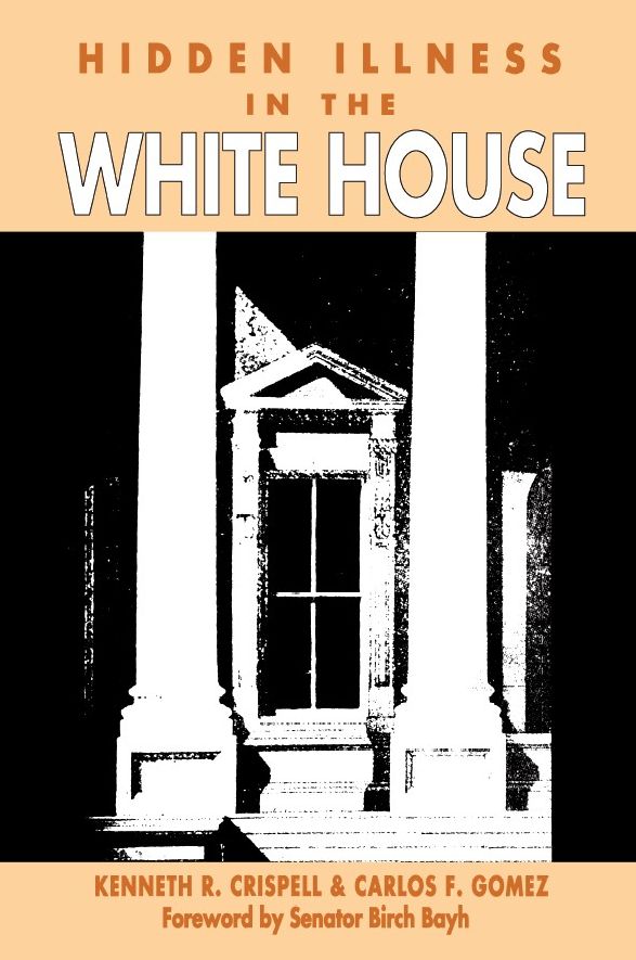 TEST1 Hidden Illness in the White House