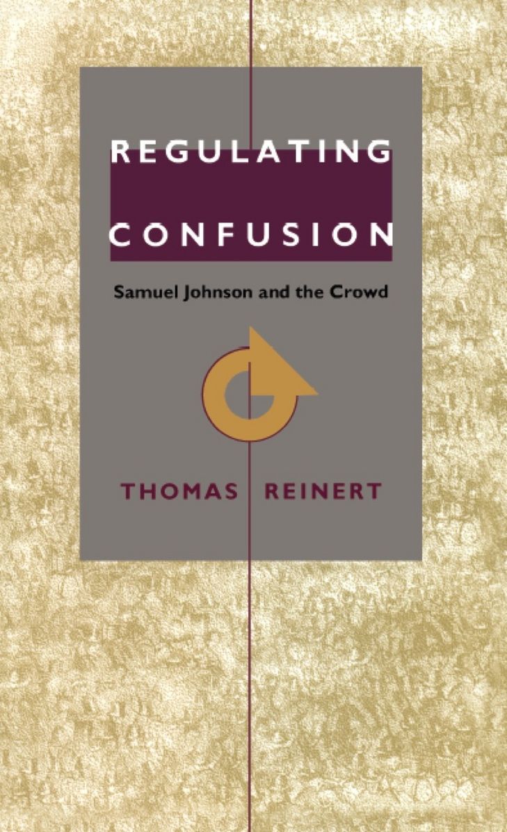 TEST1 Regulating Confusion: Samuel Johnson and the Crowd