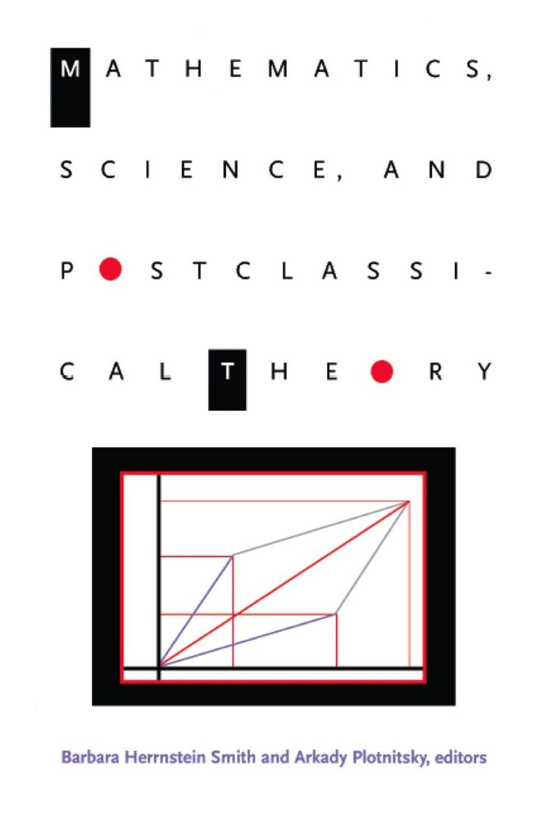 TEST1 Mathematics, Science, and Postclassical Theory