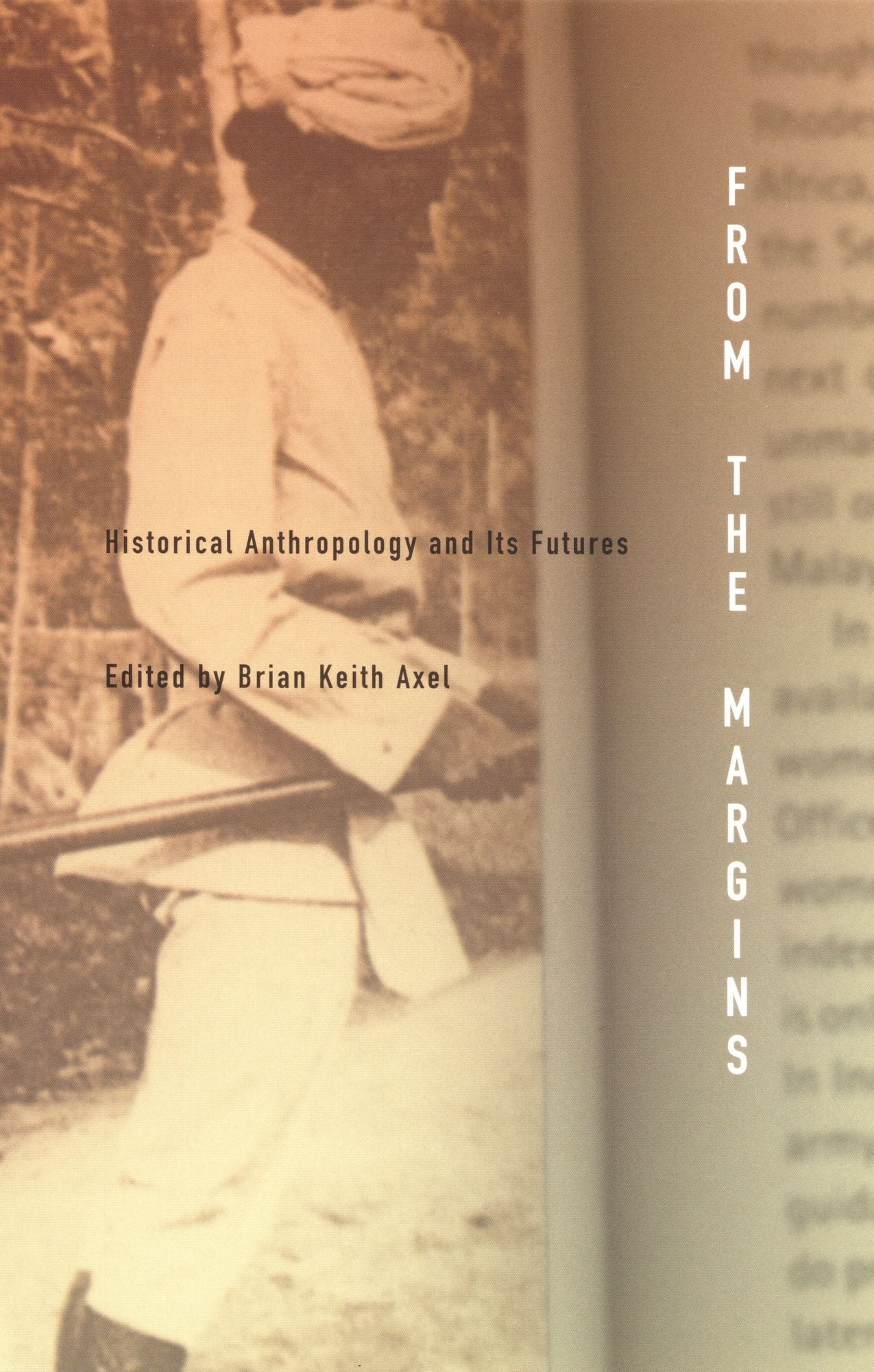 TEST1 From the Margins: Historical Anthropology and Its Futures