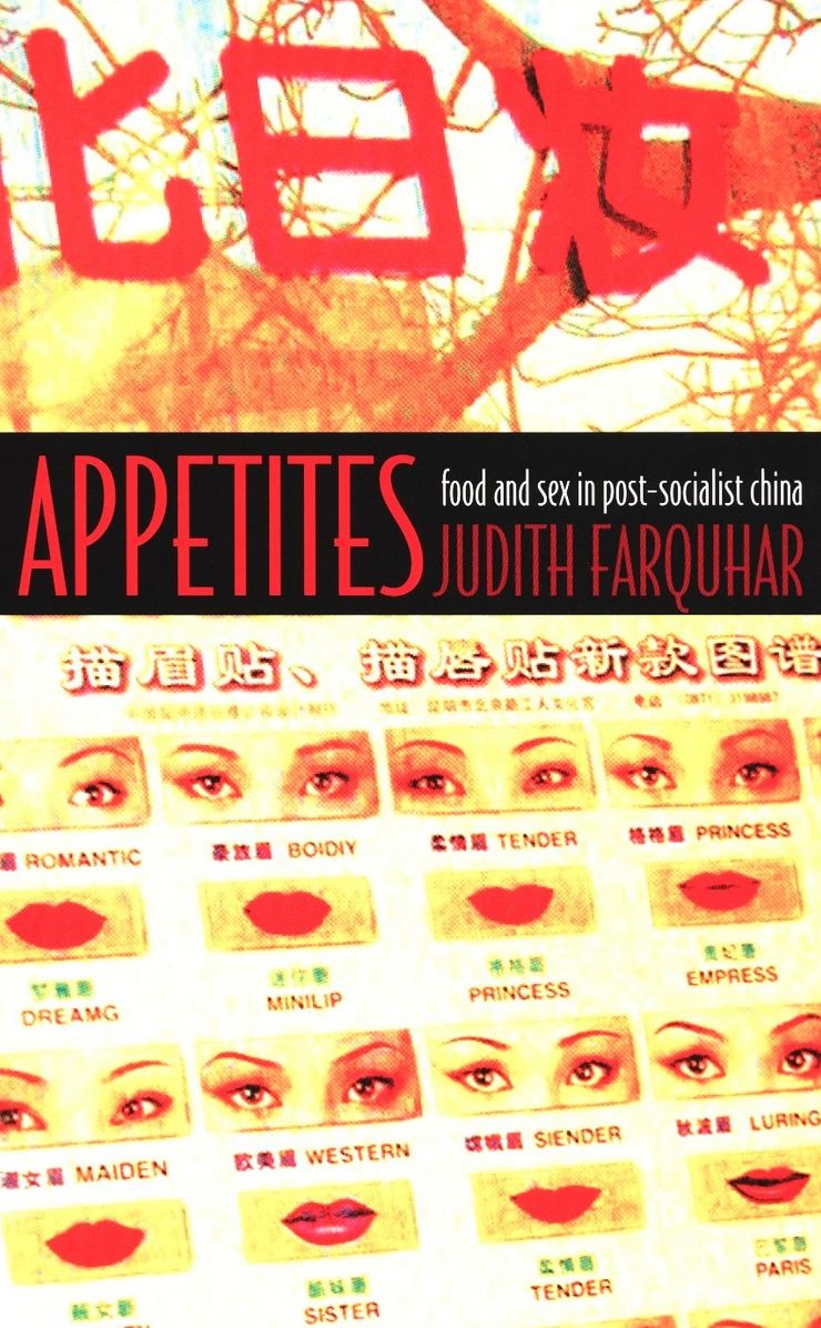TEST1 Appetites: Food and Sex in Post-Socialist China
