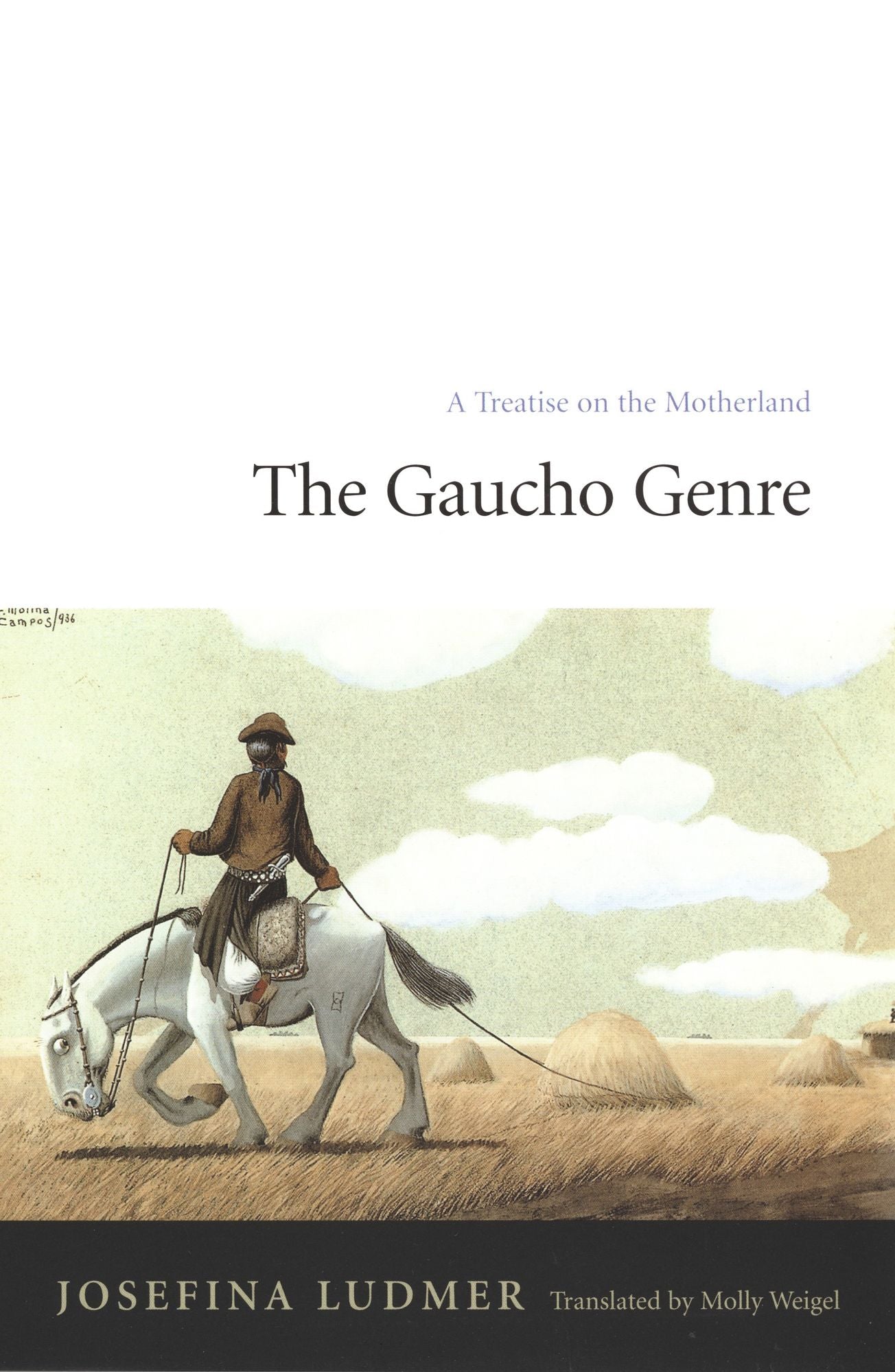 TEST1 The Gaucho Genre: A Treatise on the Motherland