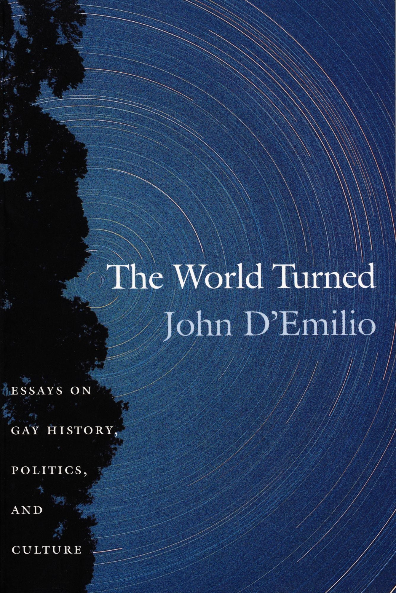 TEST1 The World Turned: Essays on Gay History, Politics, and Culture