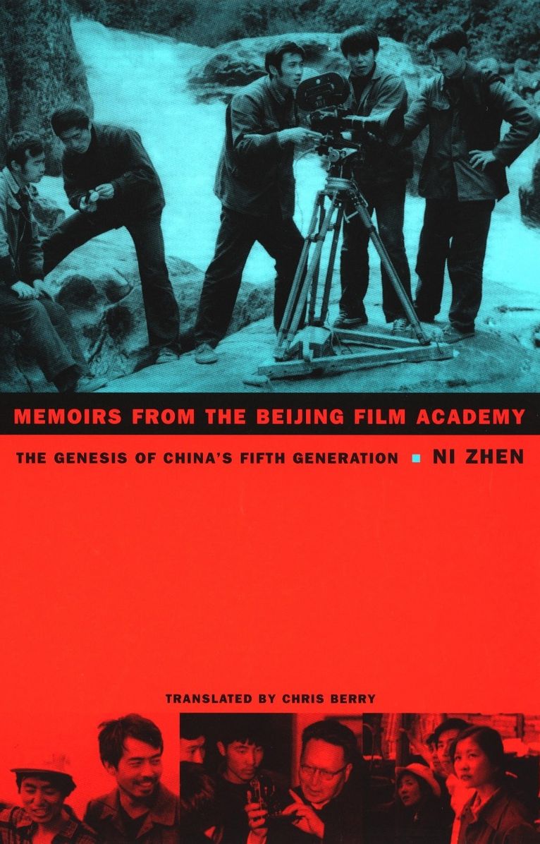 TEST1 Memoirs from the Beijing Film Academy: The Genesis of China's Fifth Generation