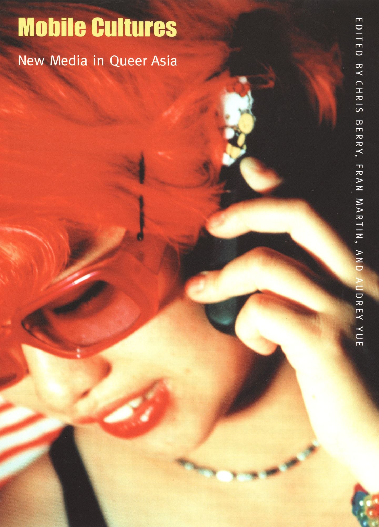 TEST1 Mobile Cultures: New Media in Queer Asia