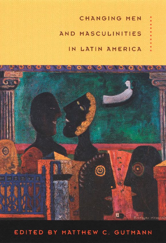 TEST1 Changing Men and Masculinities in Latin America