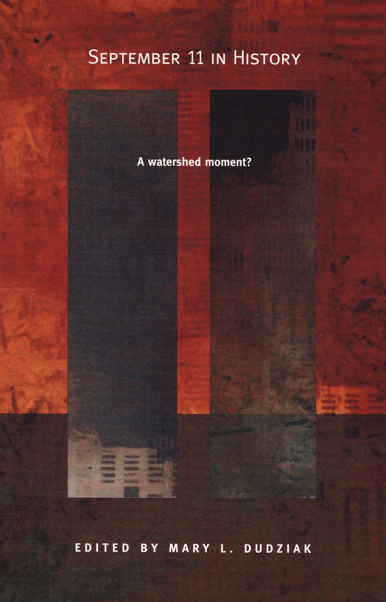 TEST1 September 11 in History: A Watershed Moment?