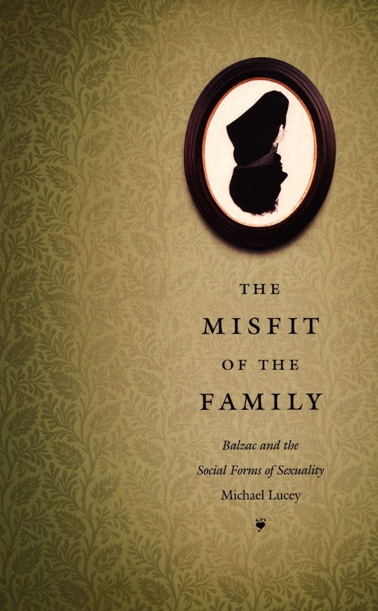TEST1 The Misfit of the Family: Balzac and the Social Forms of Sexuality